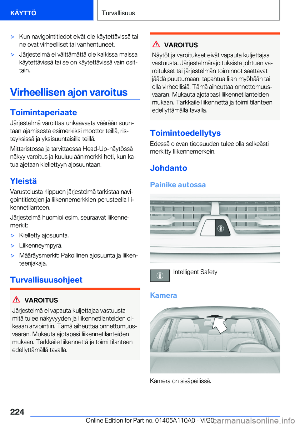 BMW 7 SERIES 2021  Omistajan Käsikirja (in Finnish) 'x�K�u�n��n�a�v�i�g�o�i�n�t�i�t�i�e�d�o�t��e�i�v�