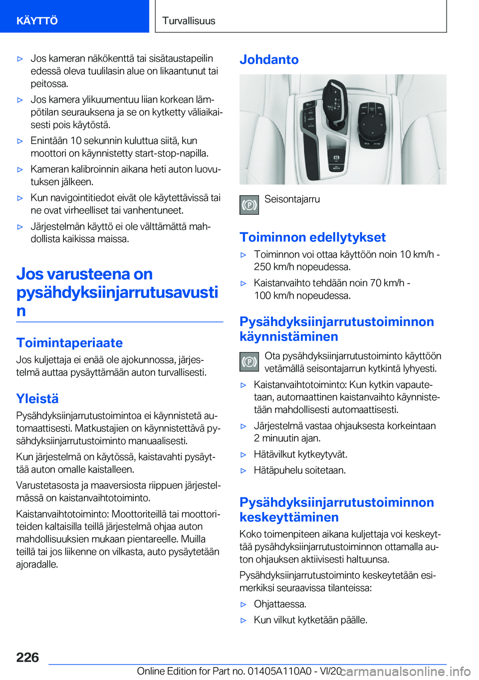 BMW 7 SERIES 2021  Omistajan Käsikirja (in Finnish) 'x�J�o�s��k�a�m�e�r�a�n��n�