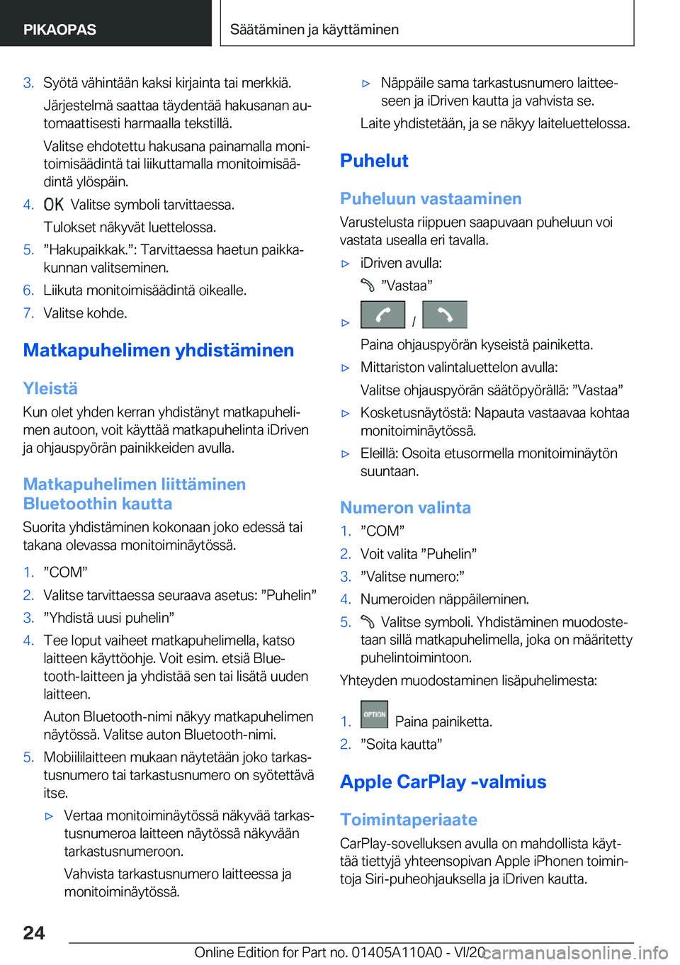 BMW 7 SERIES 2021  Omistajan Käsikirja (in Finnish) �3�.�S�y�