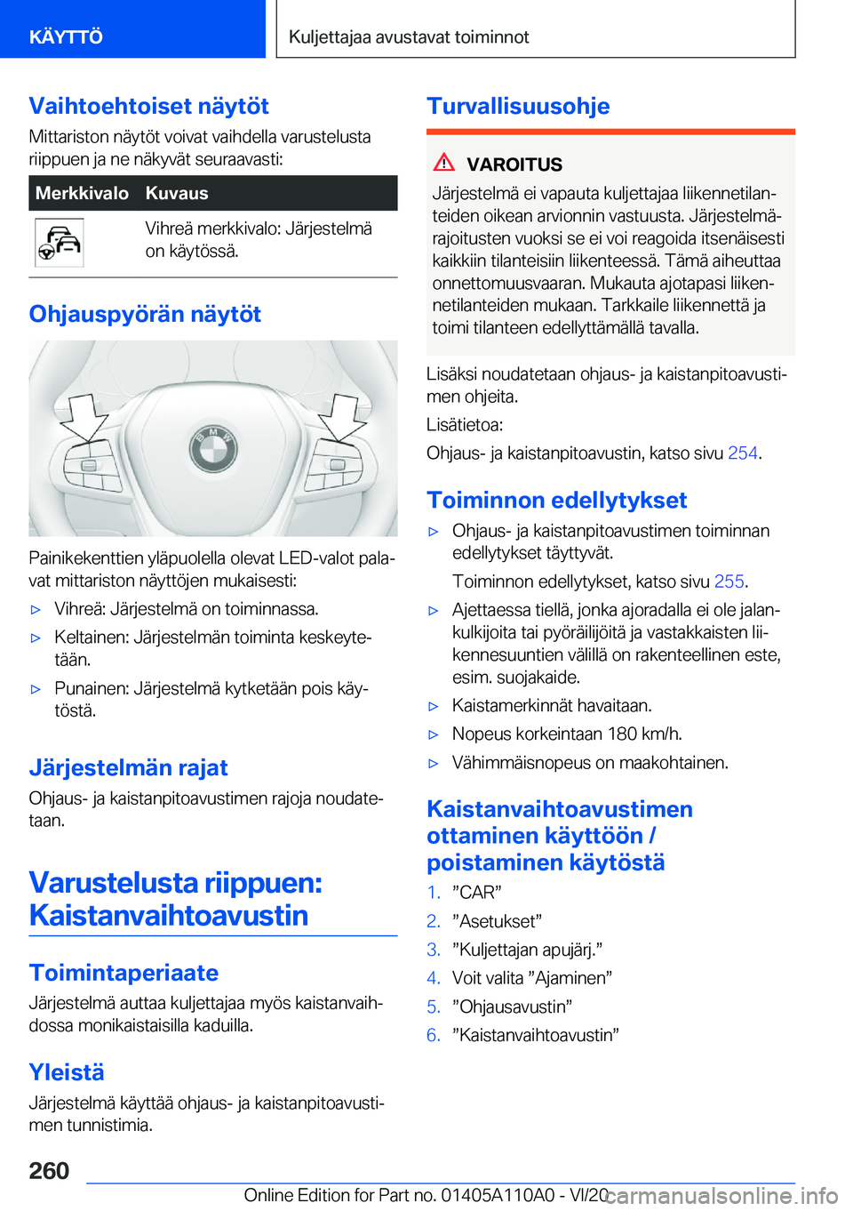 BMW 7 SERIES 2021  Omistajan Käsikirja (in Finnish) �V�a�i�h�t�o�e�h�t�o�i�s�e�t��n�