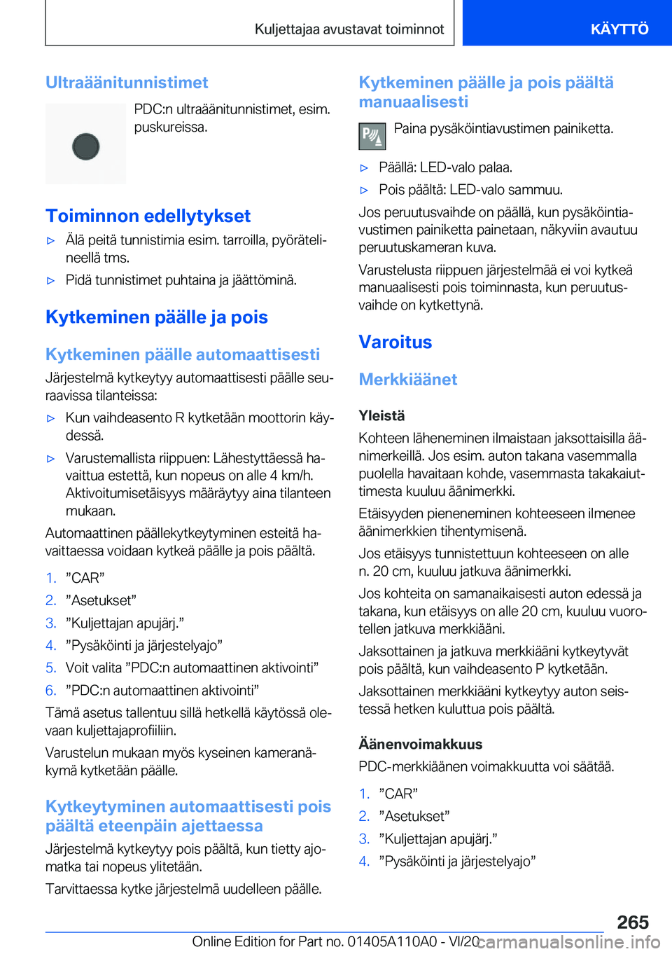 BMW 7 SERIES 2021  Omistajan Käsikirja (in Finnish) �U�l�t�r�a�