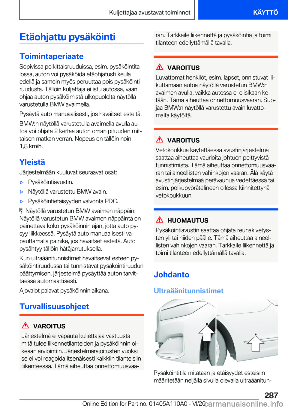 BMW 7 SERIES 2021  Omistajan Käsikirja (in Finnish) �E�t�