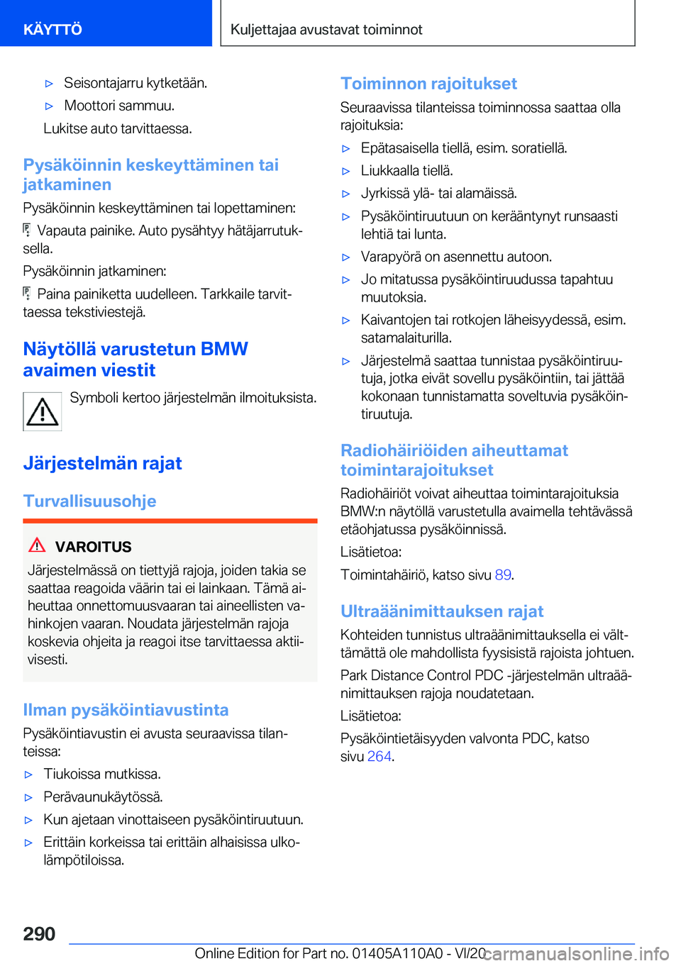 BMW 7 SERIES 2021  Omistajan Käsikirja (in Finnish) 'x�S�e�i�s�o�n�t�a�j�a�r�r�u��k�y�t�k�e�t�