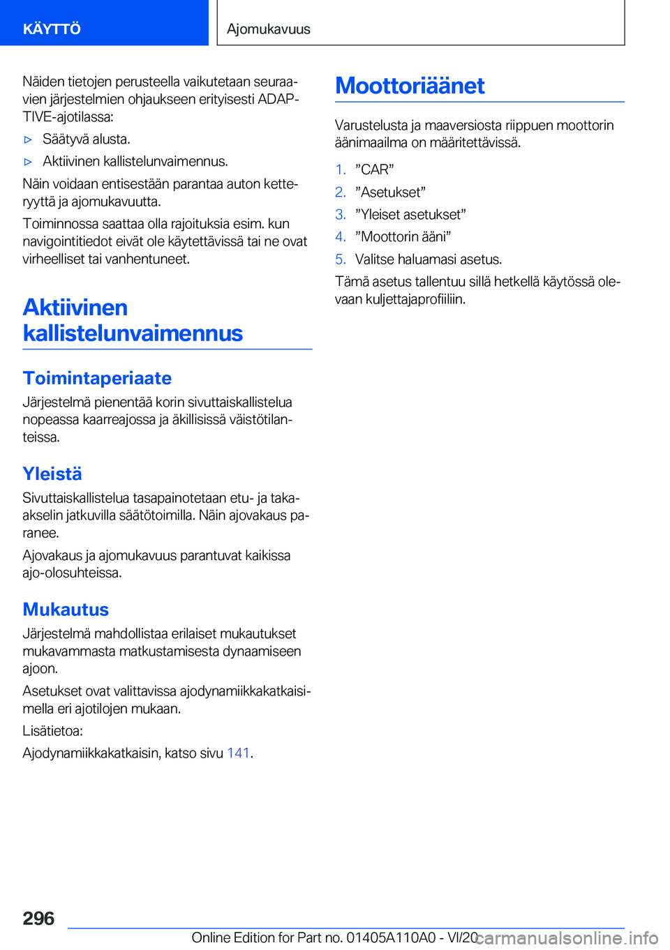 BMW 7 SERIES 2021  Omistajan Käsikirja (in Finnish) �N�