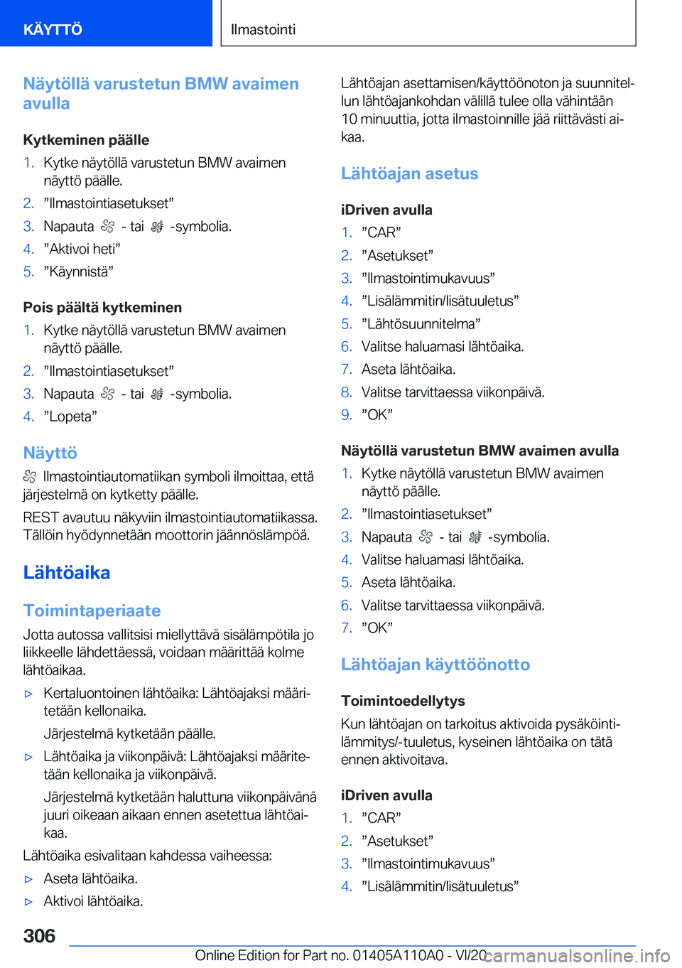 BMW 7 SERIES 2021  Omistajan Käsikirja (in Finnish) �N�