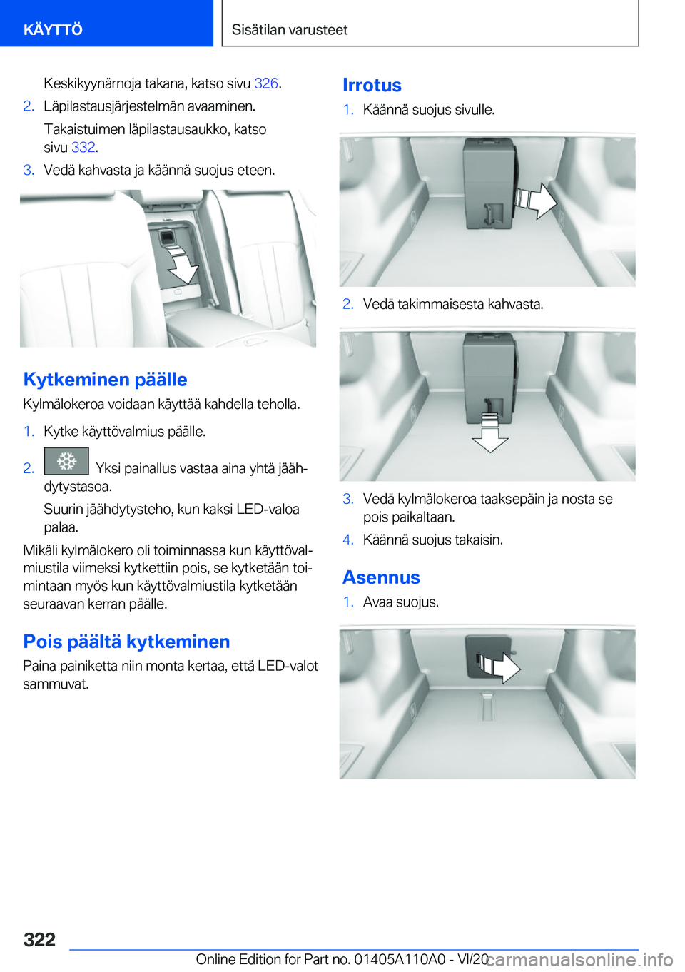 BMW 7 SERIES 2021  Omistajan Käsikirja (in Finnish) �K�e�s�k�i�k�y�y�n�