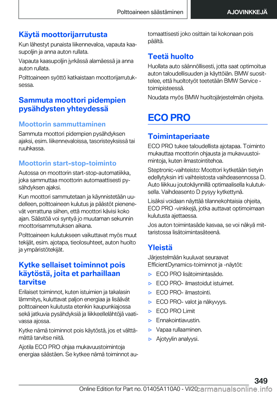 BMW 7 SERIES 2021  Omistajan Käsikirja (in Finnish) �K�