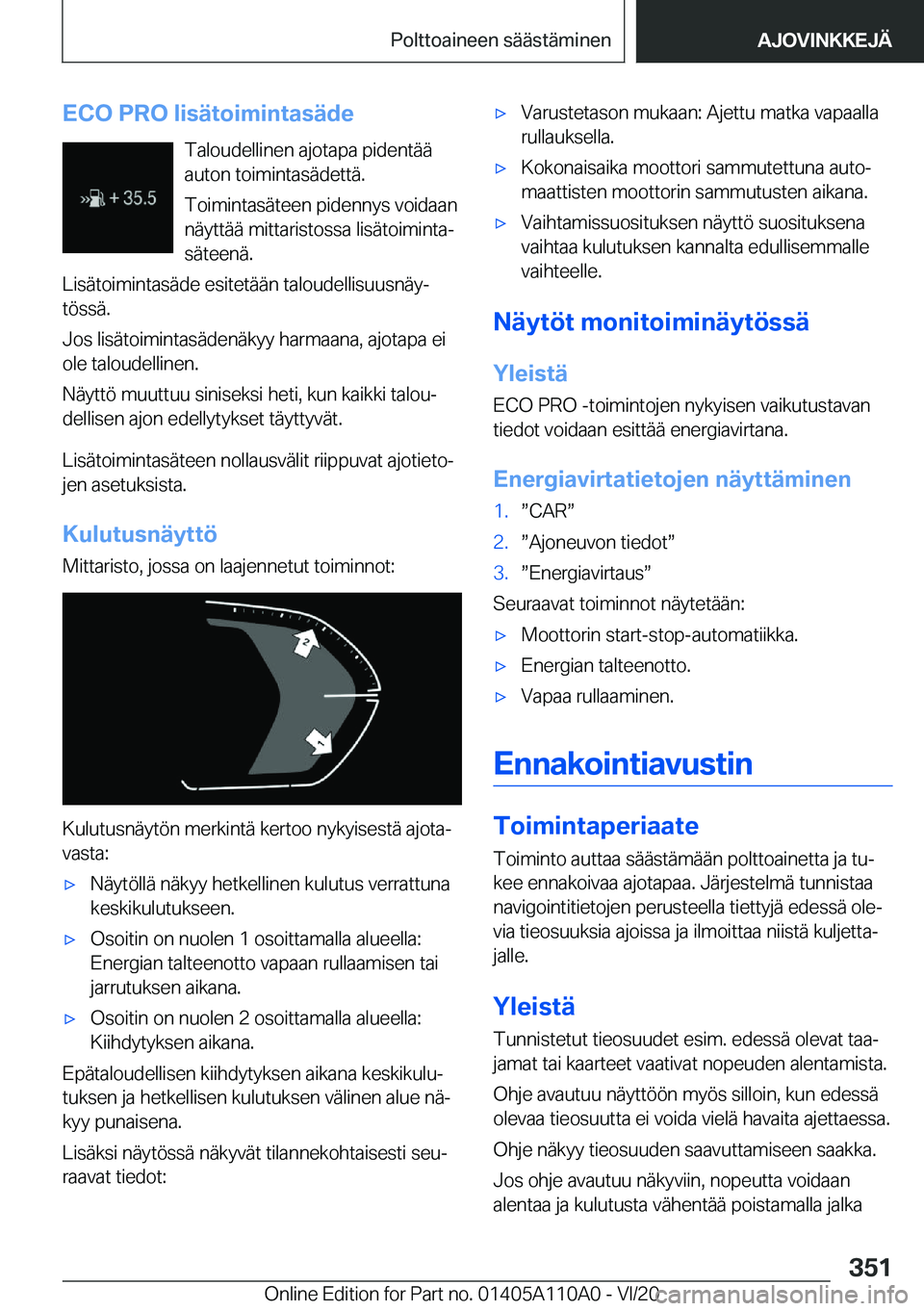 BMW 7 SERIES 2021  Omistajan Käsikirja (in Finnish) �E�C�O��P�R�O��l�i�s�