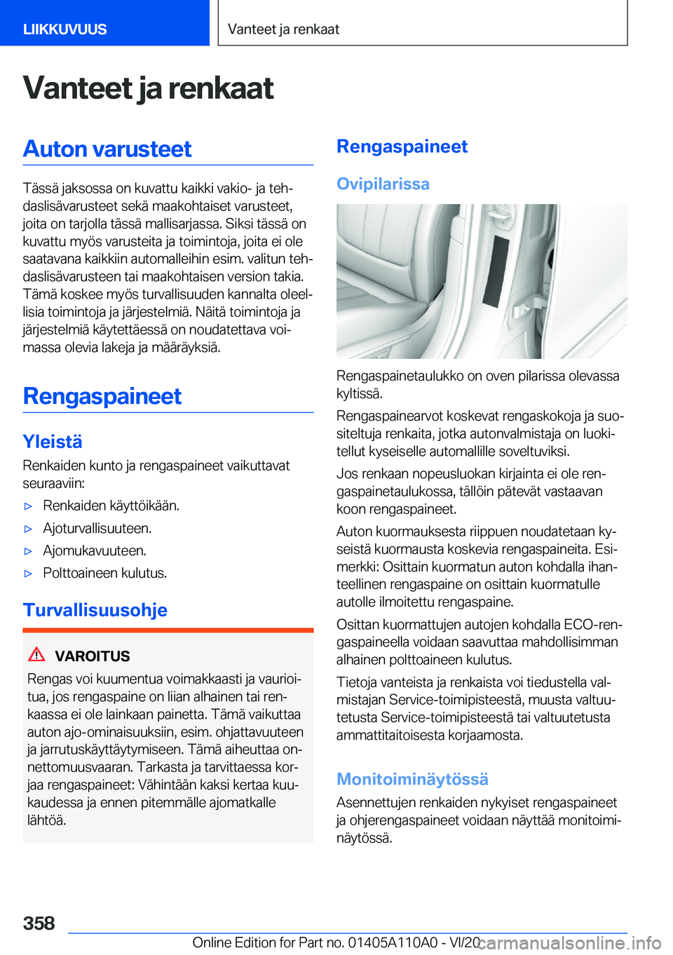 BMW 7 SERIES 2021  Omistajan Käsikirja (in Finnish) �V�a�n�t�e�e�t��j�a��r�e�n�k�a�a�t�A�u�t�o�n��v�a�r�u�s�t�e�e�t
�T�