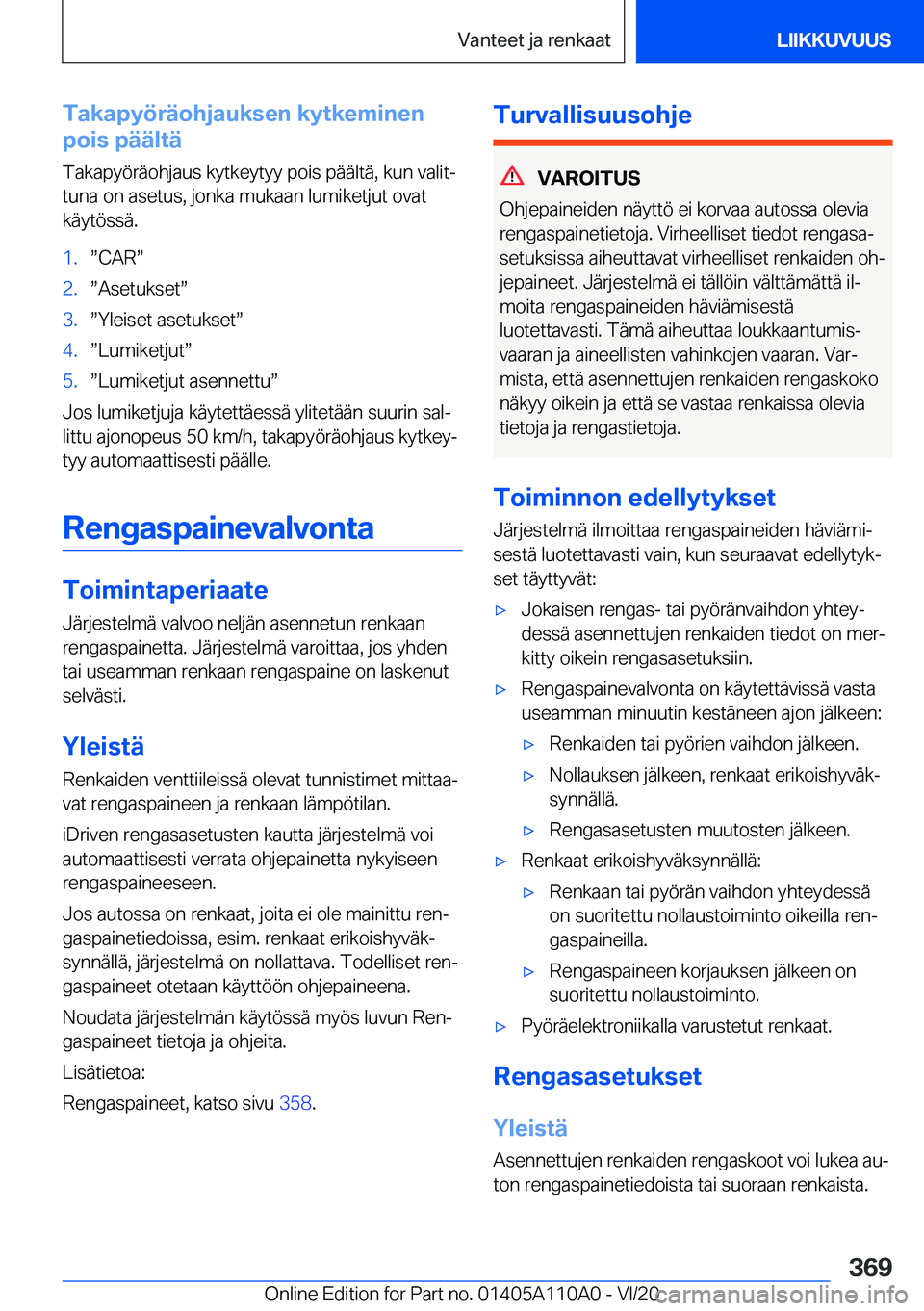 BMW 7 SERIES 2021  Omistajan Käsikirja (in Finnish) �T�a�k�a�p�y�