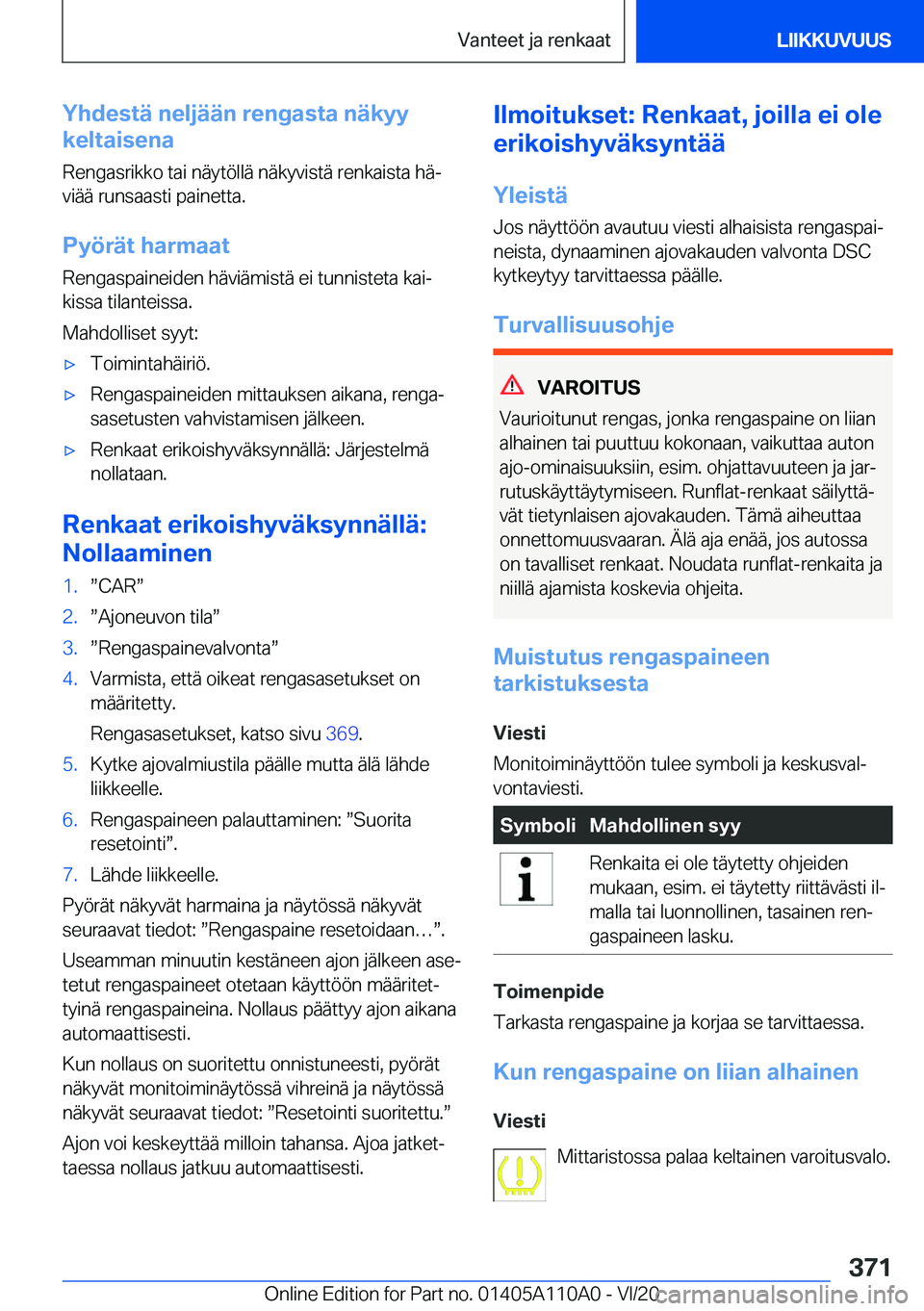 BMW 7 SERIES 2021  Omistajan Käsikirja (in Finnish) �Y�h�d�e�s�t�