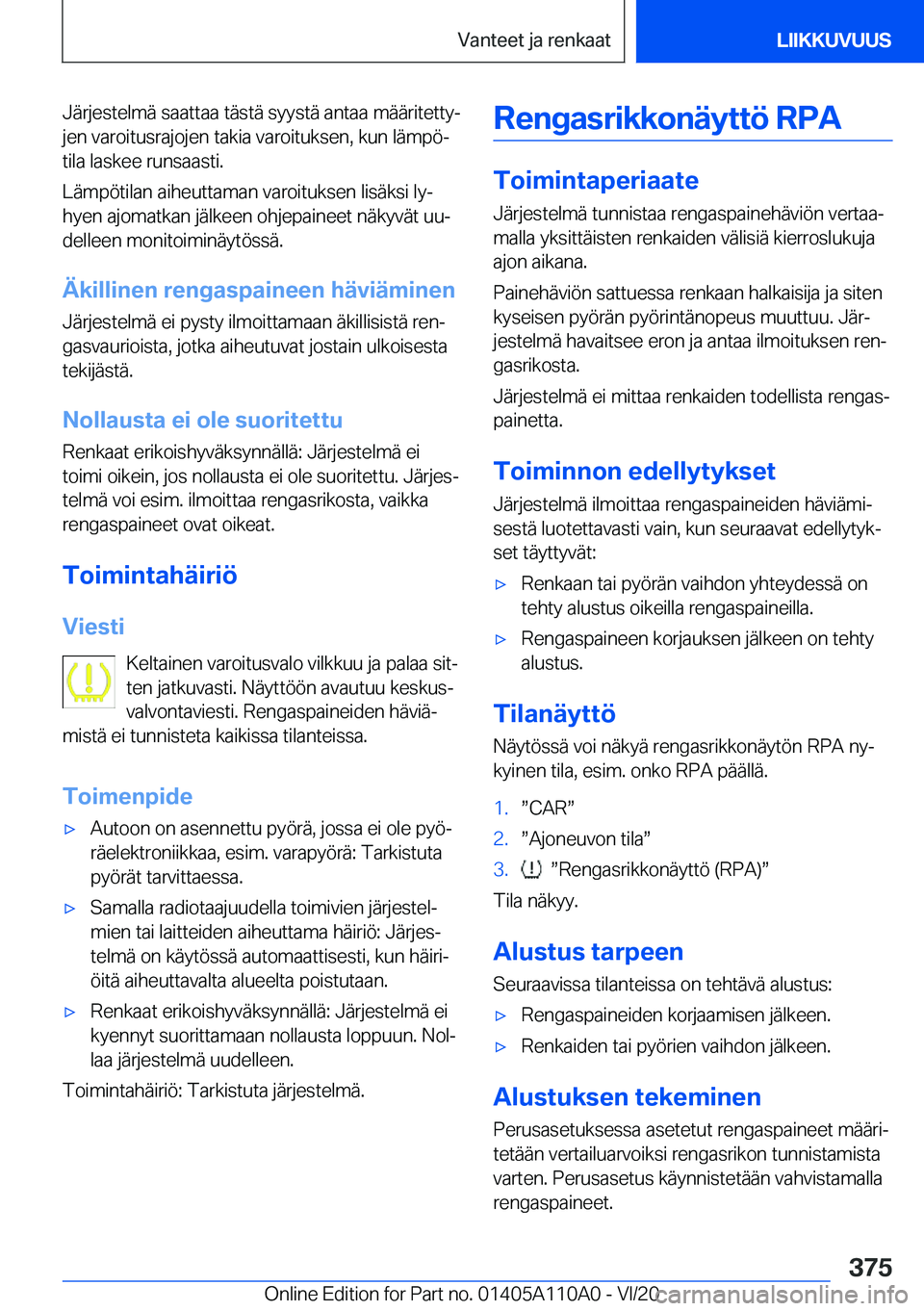 BMW 7 SERIES 2021  Omistajan Käsikirja (in Finnish) �J�