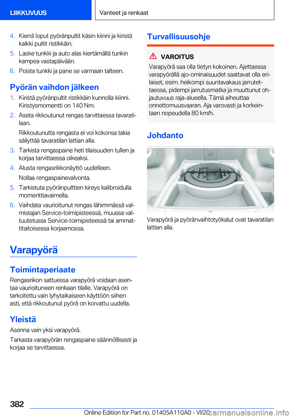 BMW 7 SERIES 2021  Omistajan Käsikirja (in Finnish) �4�.�K�i�e�r�r�