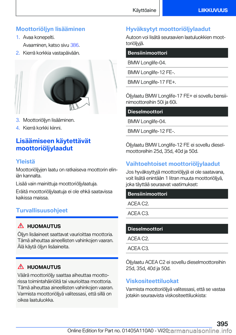 BMW 7 SERIES 2021  Omistajan Käsikirja (in Finnish) �M�o�o�t�t�o�r�i�