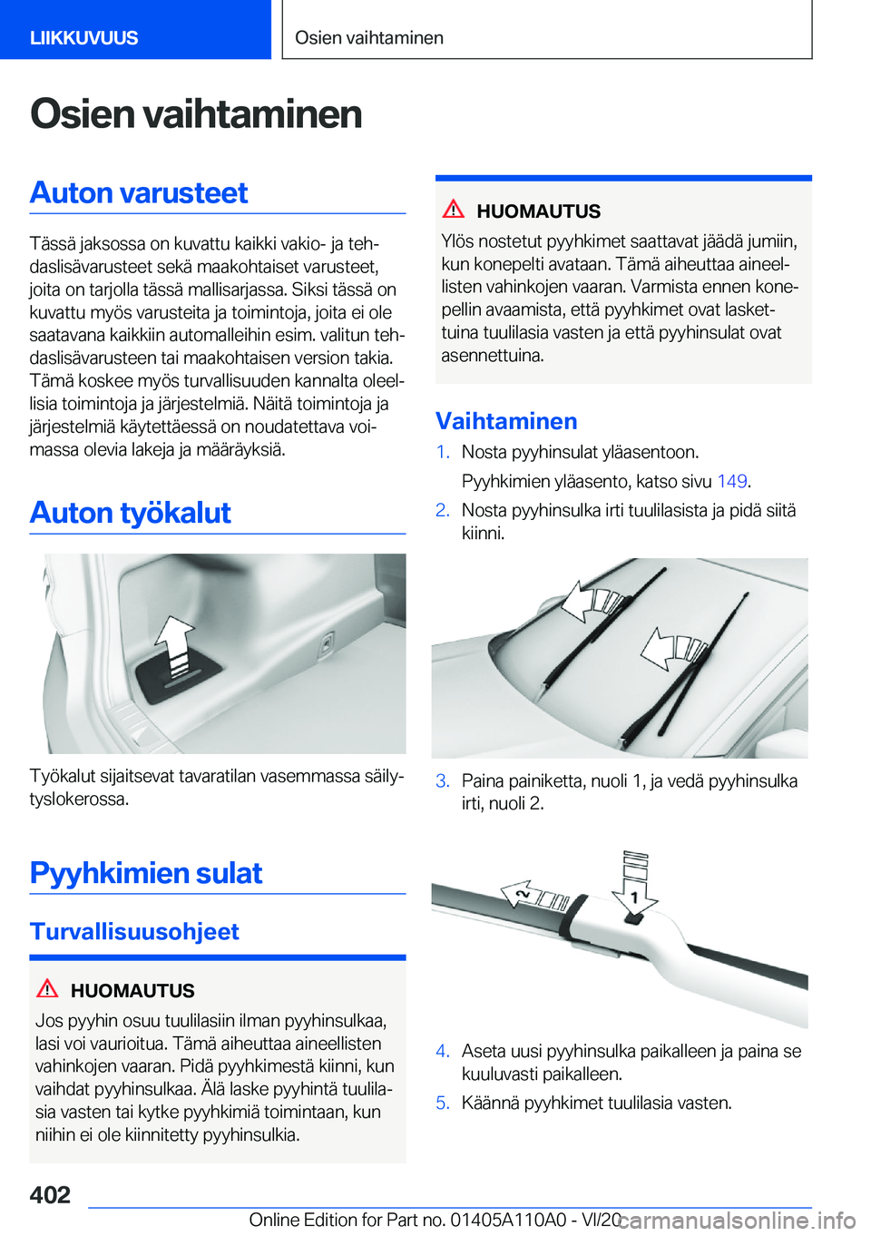 BMW 7 SERIES 2021  Omistajan Käsikirja (in Finnish) �O�s�i�e�n��v�a�i�h�t�a�m�i�n�e�n�A�u�t�o�n��v�a�r�u�s�t�e�e�t
�T�