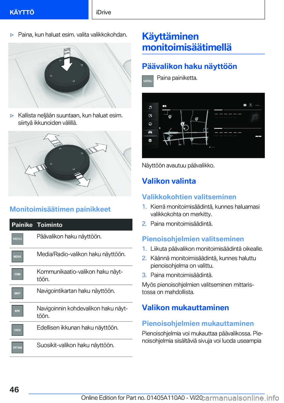 BMW 7 SERIES 2021  Omistajan Käsikirja (in Finnish) 'x�P�a�i�n�a�,��k�u�n��h�a�l�u�a�t��e�s�i�m�.��v�a�l�i�t�a��v�a�l�i�k�k�o�k�o�h�d�a�n�.'x�K�a�l�l�i�s�t�a��n�e�l�j�