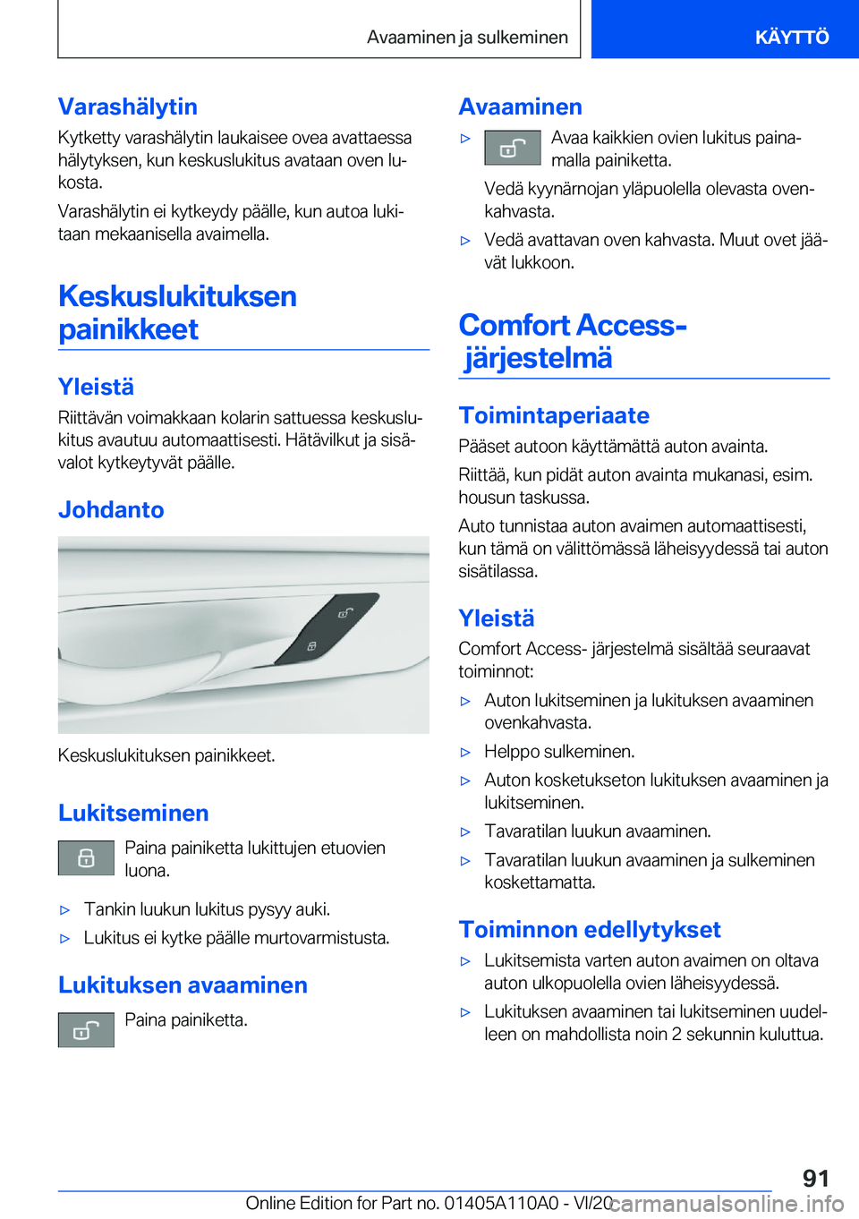 BMW 7 SERIES 2021  Omistajan Käsikirja (in Finnish) �V�a�r�a�s�h�