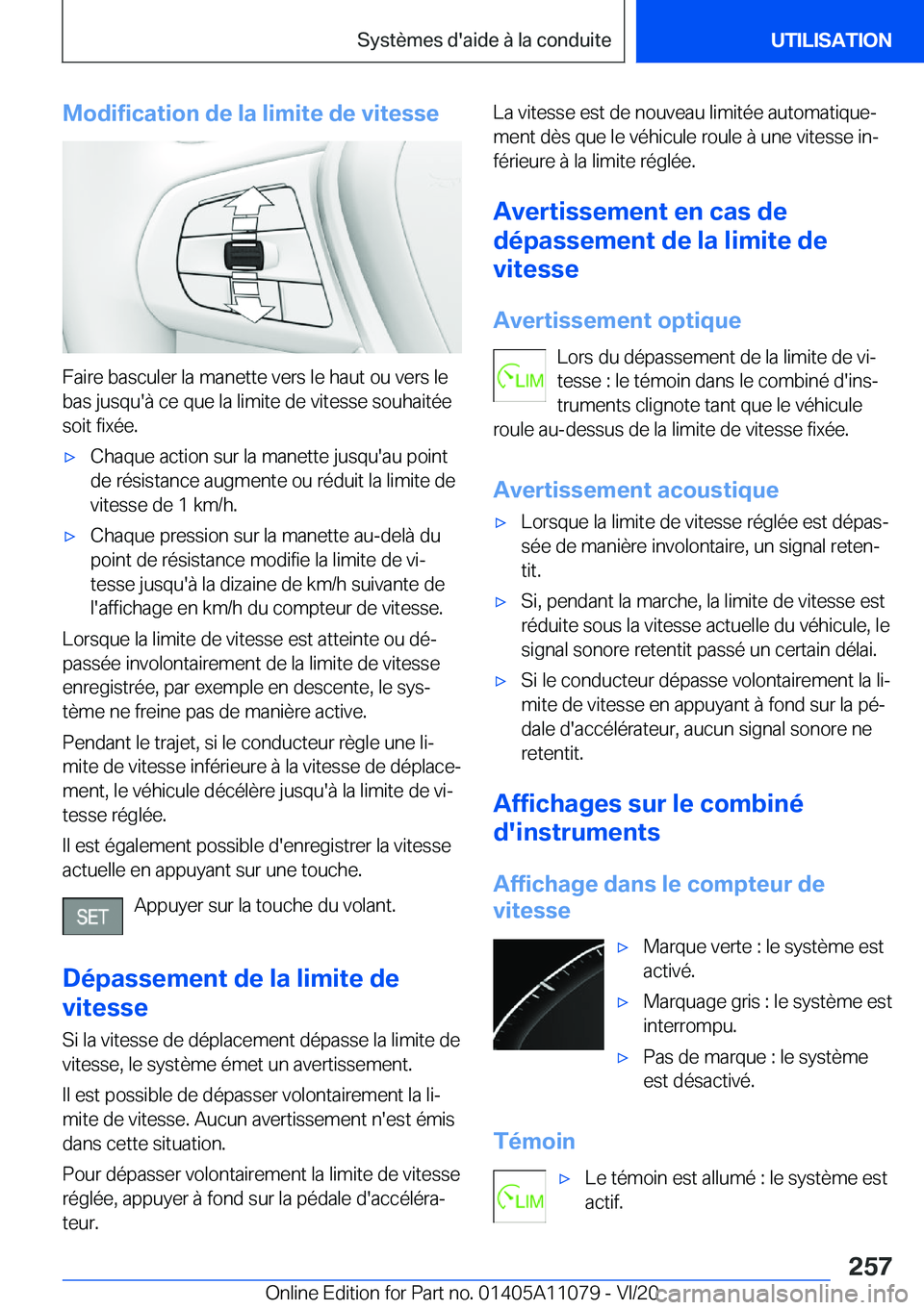 BMW 7 SERIES 2021  Notices Demploi (in French) �M�o�d�i�f�i�c�a�t�i�o�n��d�e��l�a��l�i�m�i�t�e��d�e��v�i�t�e�s�s�e
�F�a�i�r�e��b�a�s�c�u�l�e�r��l�a��m�a�n�e�t�t�e��v�e�r�s��l�e��h�a�u�t��o�u��v�e�r�s��l�e
�b�a�s��j�u�s�q�u�'�