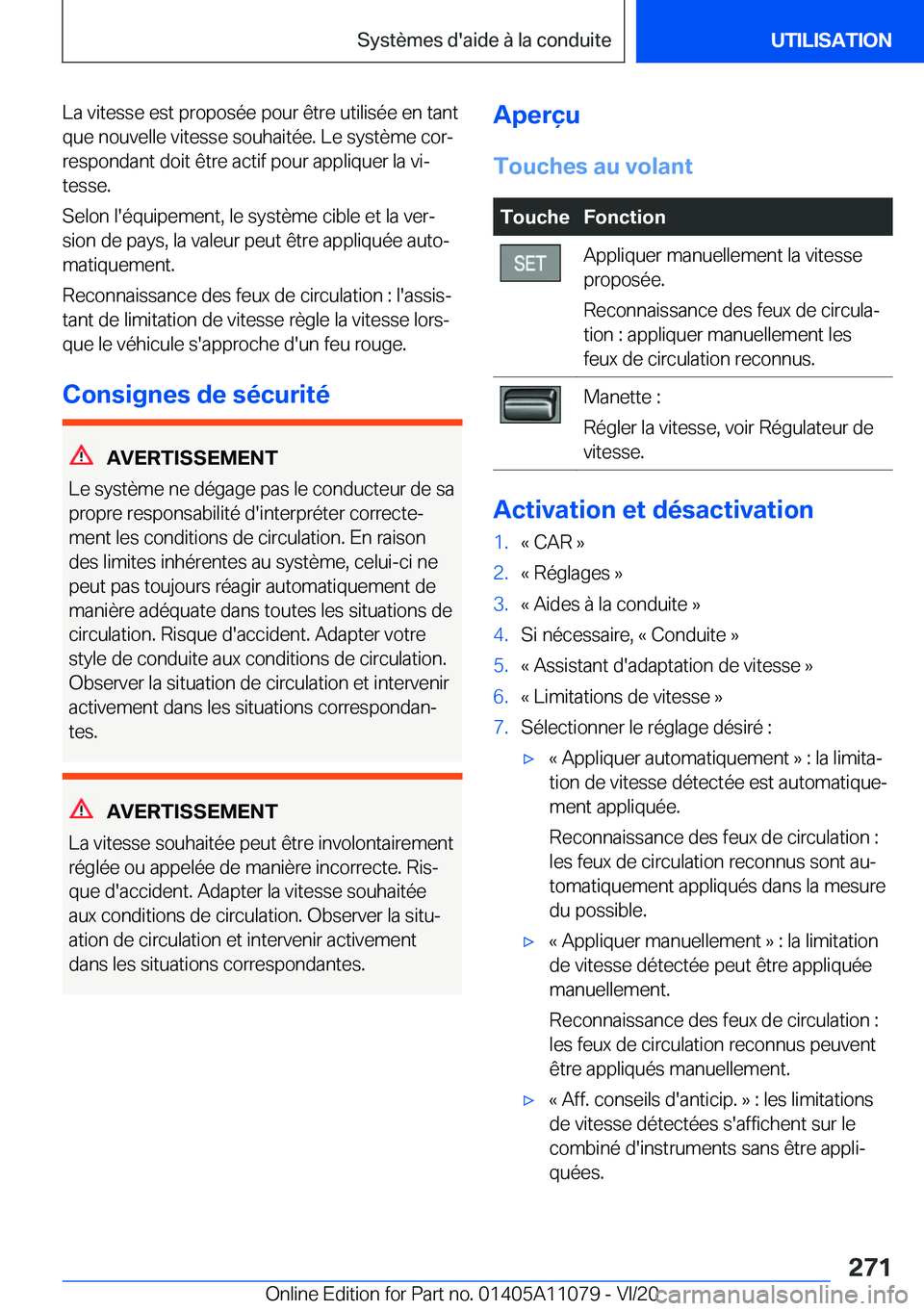 BMW 7 SERIES 2021  Notices Demploi (in French) �L�a��v�i�t�e�s�s�e��e�s�t��p�r�o�p�o�s�é�e��p�o�u�r��ê�t�r�e��u�t�i�l�i�s�é�e��e�n��t�a�n�t
�q�u�e��n�o�u�v�e�l�l�e��v�i�t�e�s�s�e��s�o�u�h�a�i�t�é�e�.��L�e��s�y�s�t�è�m�e��c�o�rj
