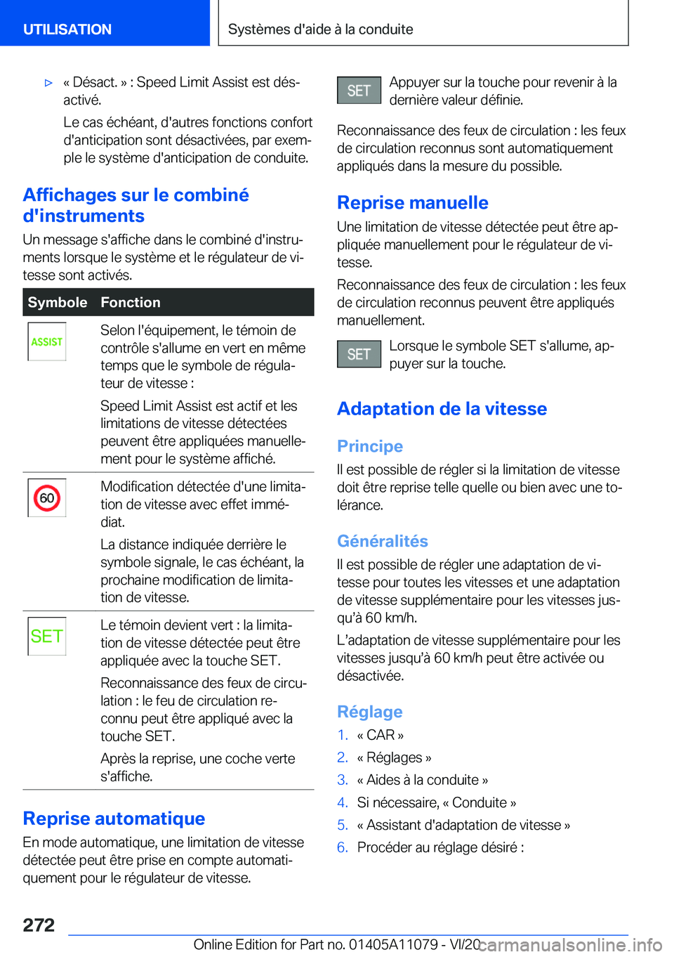 BMW 7 SERIES 2021  Notices Demploi (in French) 'x�k��D�é�s�a�c�t�.��{��:��S�p�e�e�d��L�i�m�i�t��A�s�s�i�s�t��e�s�t��d�é�sj
�a�c�t�i�v�é�.
�L�e��c�a�s��é�c�h�é�a�n�t�,��d�'�a�u�t�r�e�s��f�o�n�c�t�i�o�n�s��c�o�n�f�o�r�t
�d