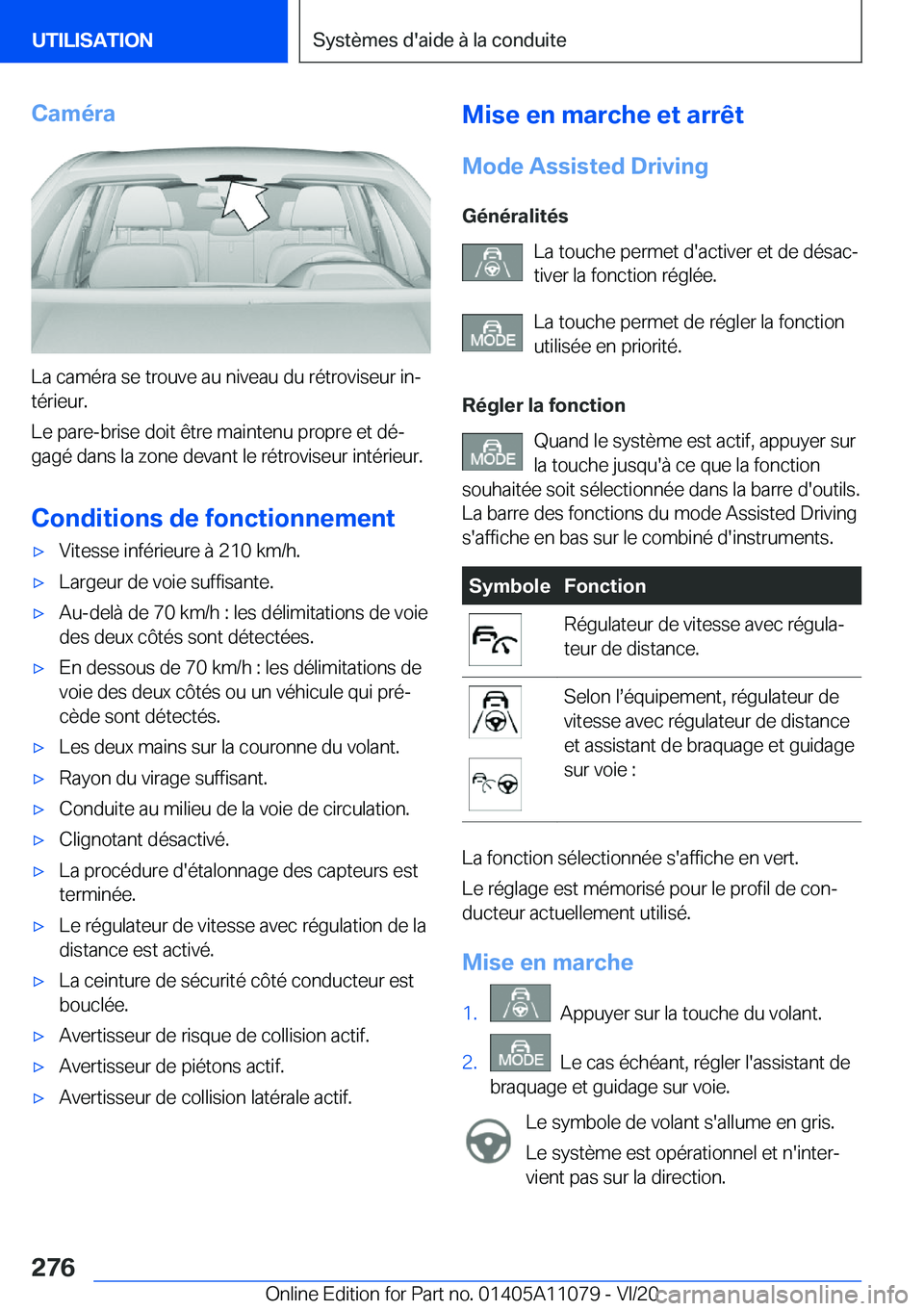 BMW 7 SERIES 2021  Notices Demploi (in French) �C�a�m�é�r�a
�L�a��c�a�m�é�r�a��s�e��t�r�o�u�v�e��a�u��n�i�v�e�a�u��d�u��r�é�t�r�o�v�i�s�e�u�r��i�nj
�t�é�r�i�e�u�r�.
�L�e��p�a�r�e�-�b�r�i�s�e��d�o�i�t��ê�t�r�e��m�a�i�n�t�e�n�u��p