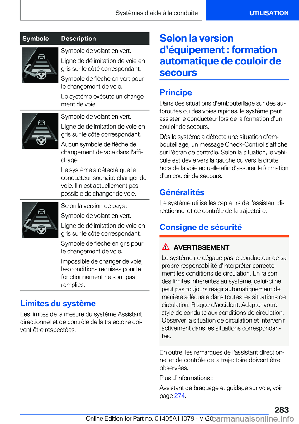 BMW 7 SERIES 2021  Notices Demploi (in French) �S�y�m�b�o�l�e�D�e�s�c�r�i�p�t�i�o�n�S�y�m�b�o�l�e��d�e��v�o�l�a�n�t��e�n��v�e�r�t�.
�L�i�g�n�e��d�e��d�é�l�i�m�i�t�a�t�i�o�n��d�e��v�o�i�e��e�n
�g�r�i�s��s�u�r��l�e��c�