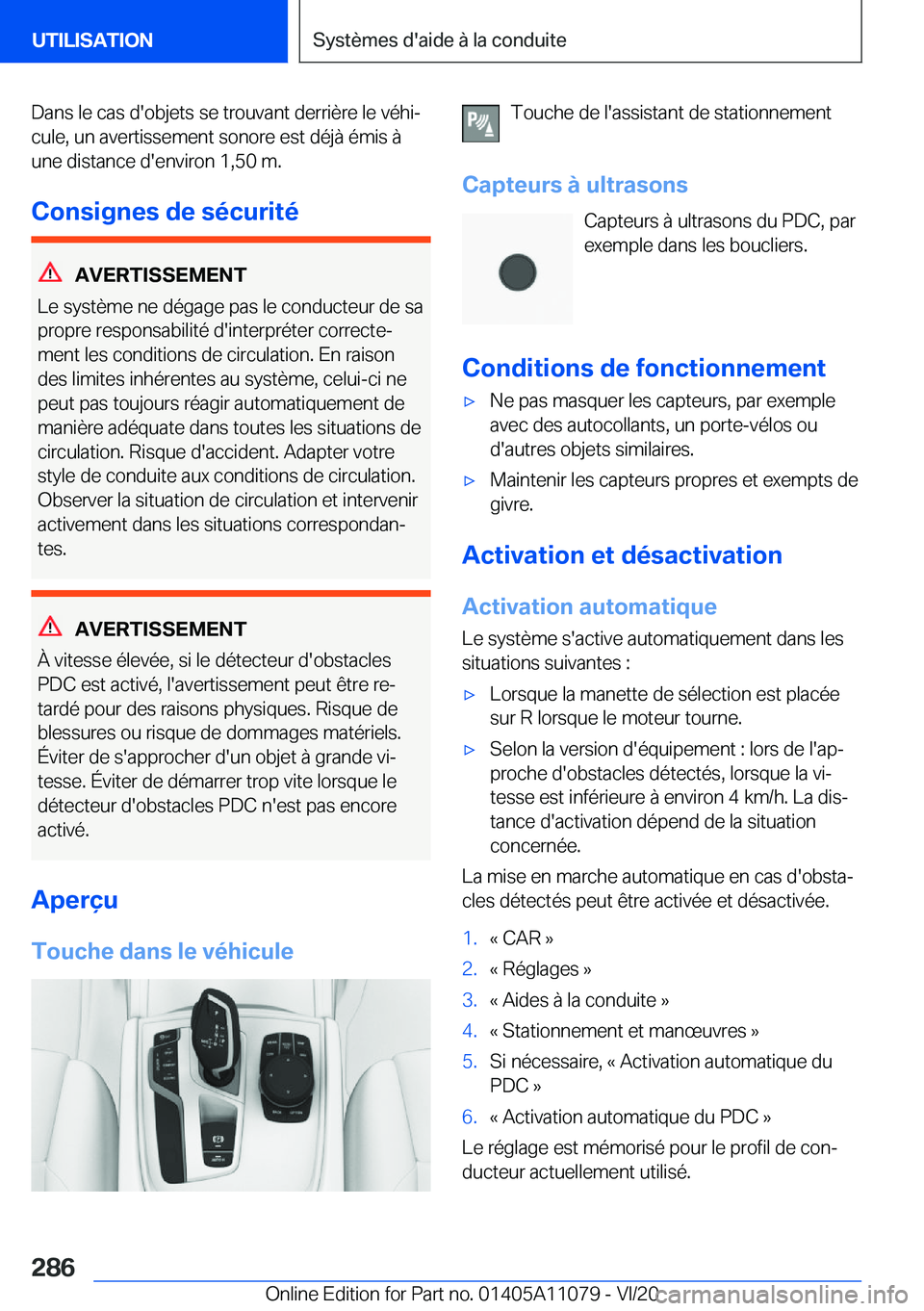 BMW 7 SERIES 2021  Notices Demploi (in French) �D�a�n�s��l�e��c�a�s��d�'�o�b�j�e�t�s��s�e��t�r�o�u�v�a�n�t��d�e�r�r�i�è�r�e��l�e��v�é�h�ij
�c�u�l�e�,��u�n��a�v�e�r�t�i�s�s�e�m�e�n�t��s�o�n�o�r�e��e�s�t��d�é�j�