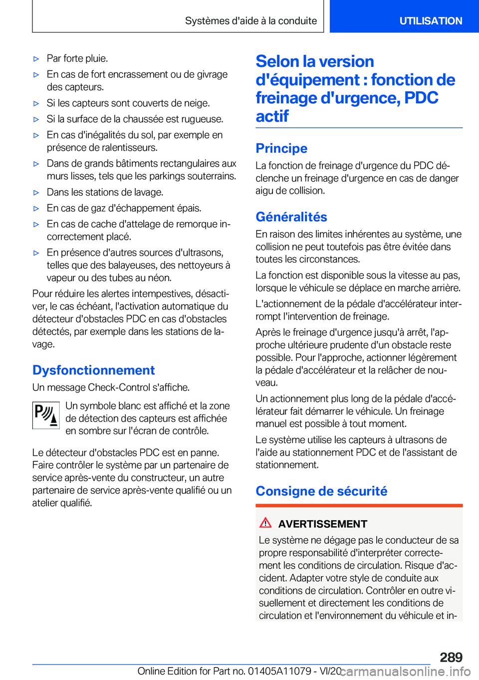 BMW 7 SERIES 2021  Notices Demploi (in French) 'x�P�a�r��f�o�r�t�e��p�l�u�i�e�.'x�E�n��c�a�s��d�e��f�o�r�t��e�n�c�r�a�s�s�e�m�e�n�t��o�u��d�e��g�i�v�r�a�g�e�d�e�s��c�a�p�t�e�u�r�s�.'x�S�i��l�e�s��c�a�p�t�e�u�r�s��s�o�n�t�