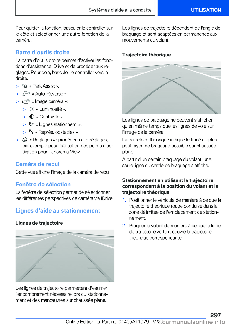 BMW 7 SERIES 2021  Notices Demploi (in French) �P�o�u�r��q�u�i�t�t�e�r��l�a��f�o�n�c�t�i�o�n�,��b�a�s�c�u�l�e�r��l�e��c�o�n�t�r�o�l�l�e�r��s�u�r�l�e��c�