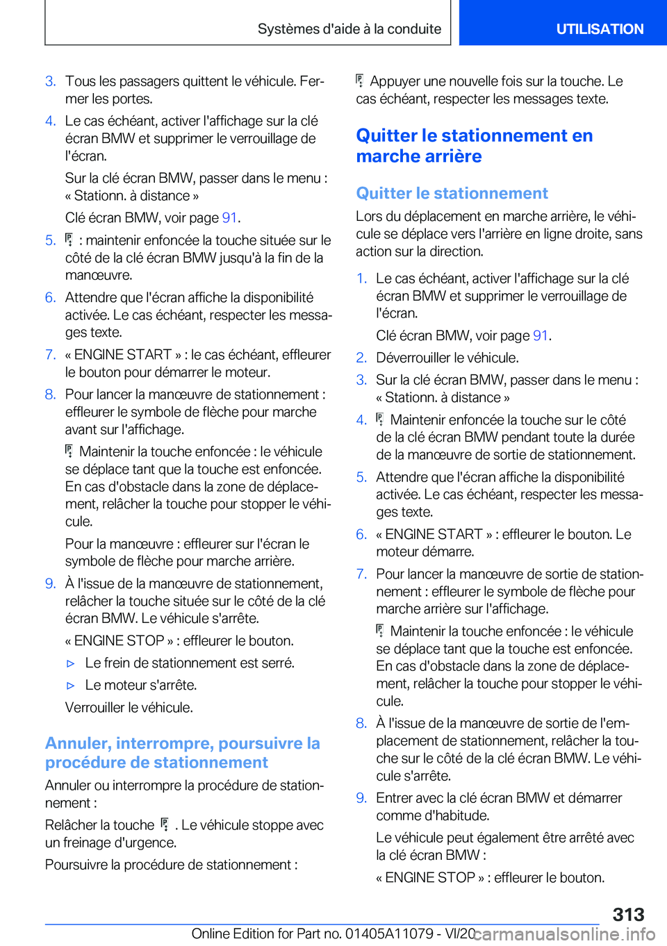 BMW 7 SERIES 2021  Notices Demploi (in French) �3�.�T�o�u�s��l�e�s��p�a�s�s�a�g�e�r�s��q�u�i�t�t�e�n�t��l�e��v�é�h�i�c�u�l�e�.��F�e�rj�m�e�r��l�e�s��p�o�r�t�e�s�.�4�.�L�e��c�a�s��é�c�h�é�a�n�t�,��a�c�t�i�v�e�r��l�'�a�f�f�i�c�h�