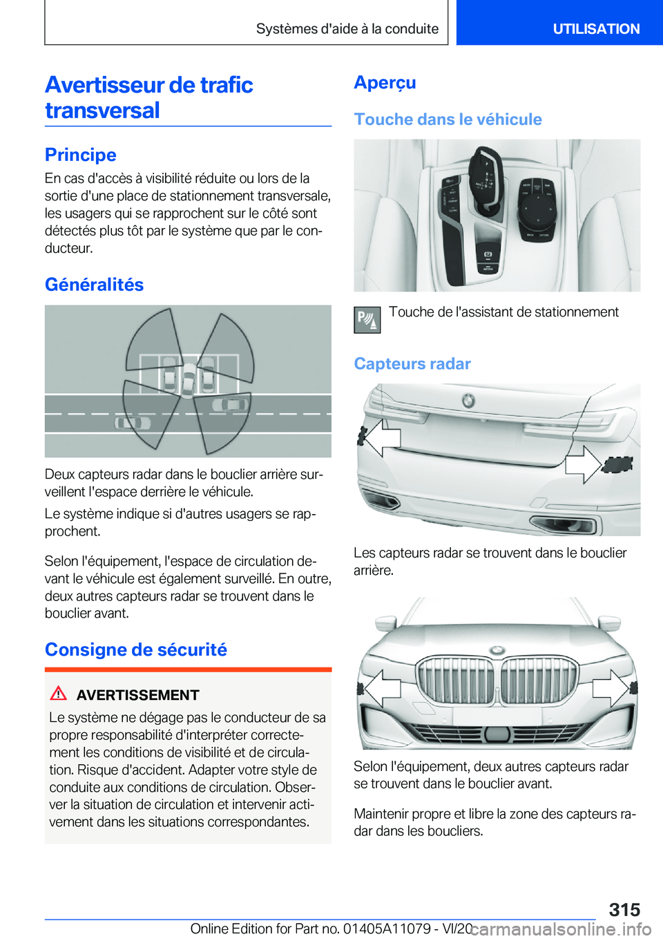BMW 7 SERIES 2021  Notices Demploi (in French) �A�v�e�r�t�i�s�s�e�u�r��d�e��t�r�a�f�i�c�t�r�a�n�s�v�e�r�s�a�l
�P�r�i�n�c�i�p�e
�E�n��c�a�s��d�'�a�c�c�è�s��