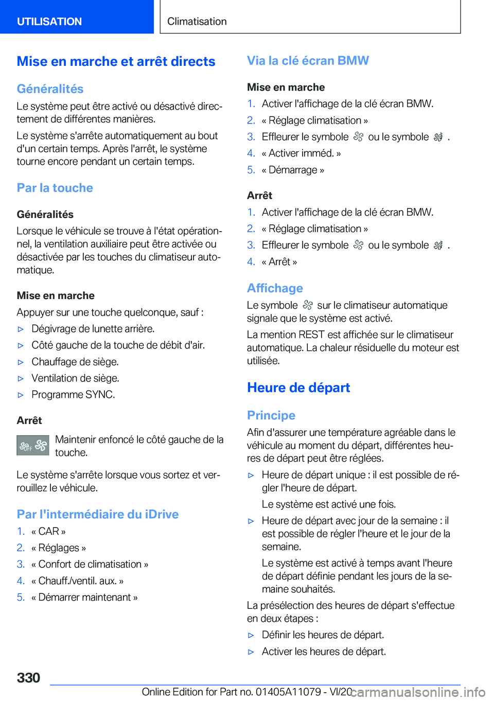 BMW 7 SERIES 2021  Notices Demploi (in French) �M�i�s�e��e�n��m�a�r�c�h�e��e�t��a�r�r�ê�t��d�i�r�e�c�t�s
�G�é�n�é�r�a�l�i�t�é�s
�L�e��s�y�s�t�è�m�e��p�e�u�t��ê�t�r�e��a�c�t�i�v�é��o�u��d�é�s�a�c�t�i�v�é��d�i�r�e�cj
�t�e�m�e�n