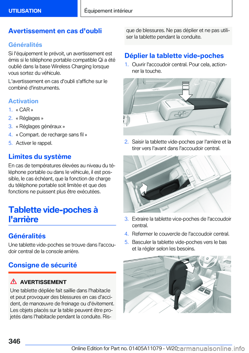 BMW 7 SERIES 2021  Notices Demploi (in French) �A�v�e�r�t�i�s�s�e�m�e�n�t��e�n��c�a�s��d�'�o�u�b�l�i
�G�é�n�é�r�a�l�i�t�é�s
�S�i��l�'�é�q�u�i�p�e�m�e�n�t��l�e��p�r�é�v�o�i�t�,��u�n��a�v�e�r�t�i�s�s�e�m�e�n�t��e�s�t �é�m�i�s�