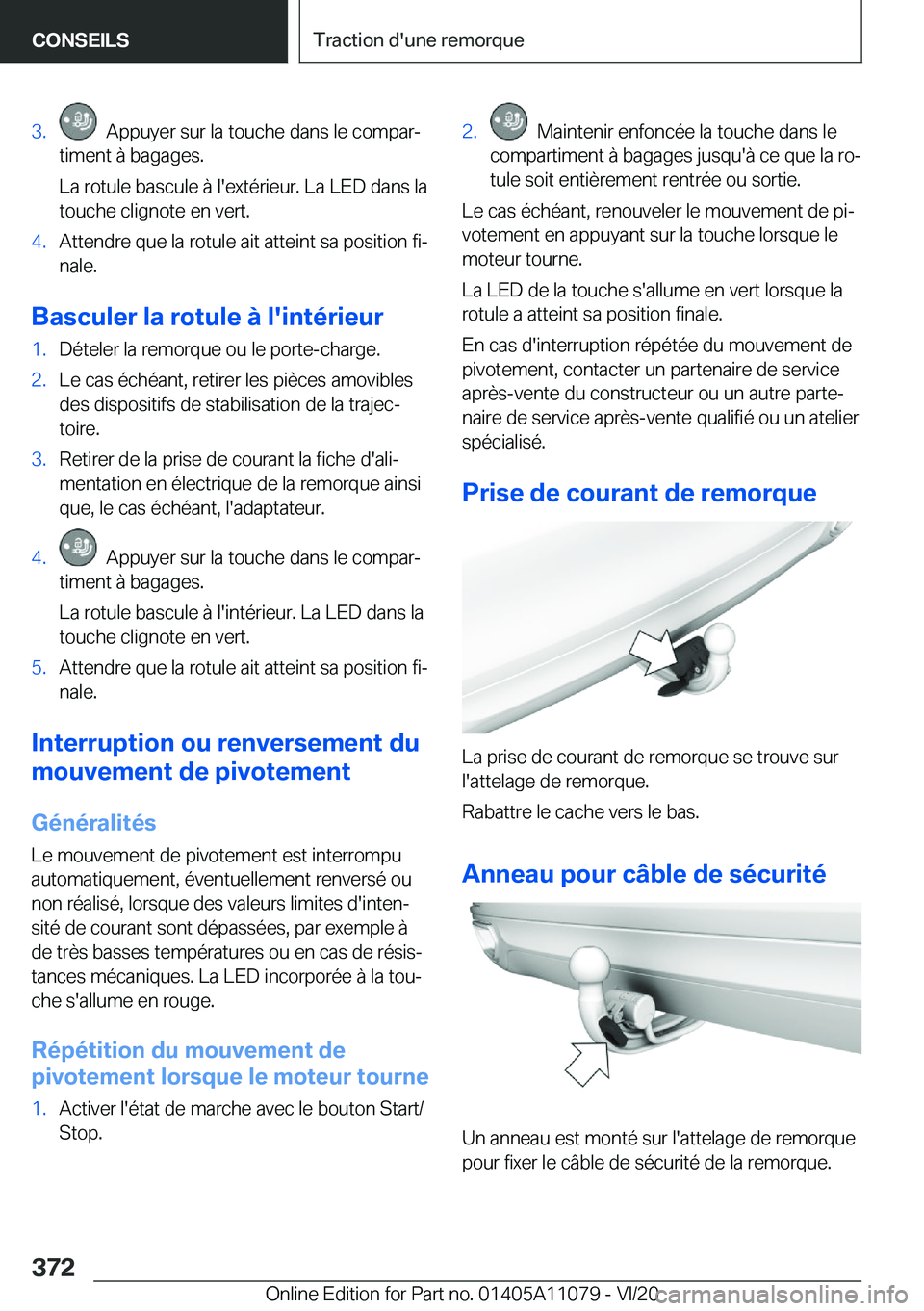 BMW 7 SERIES 2021  Notices Demploi (in French) �3�.���A�p�p�u�y�e�r��s�u�r��l�a��t�o�u�c�h�e��d�a�n�s��l�e��c�o�m�p�a�rj
�t�i�m�e�n�t��