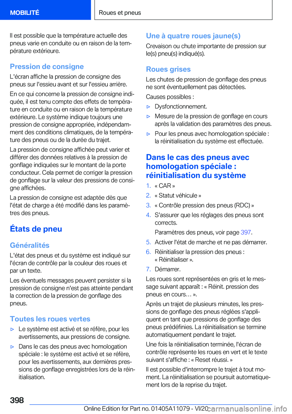 BMW 7 SERIES 2021  Notices Demploi (in French) �I�l��e�s�t��p�o�s�s�i�b�l�e��q�u�e��l�a��t�e�m�p�é�r�a�t�u�r�e��a�c�t�u�e�l�l�e��d�e�s�p�n�e�u�s��v�a�r�i�e��e�n��c�o�n�d�u�i�t�e��o�u��e�n��r�a�i�s�o�n��d�e��l�a��t�e�mj
�p�é�r�a�