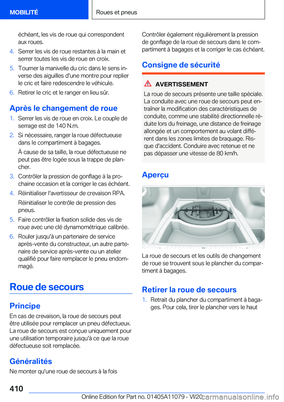 BMW 7 SERIES 2021  Notices Demploi (in French) �é�c�h�é�a�n�t�,��l�e�s��v�i�s��d�e��r�o�u�e��q�u�i��c�o�r�r�e�s�p�o�n�d�e�n�t
�a�u�x��r�o�u�e�s�.�4�.�S�e�r�r�e�r��l�e�s��v�i�s��d�e��r�o�u�e��r�e�s�t�a�n�t�e�s��