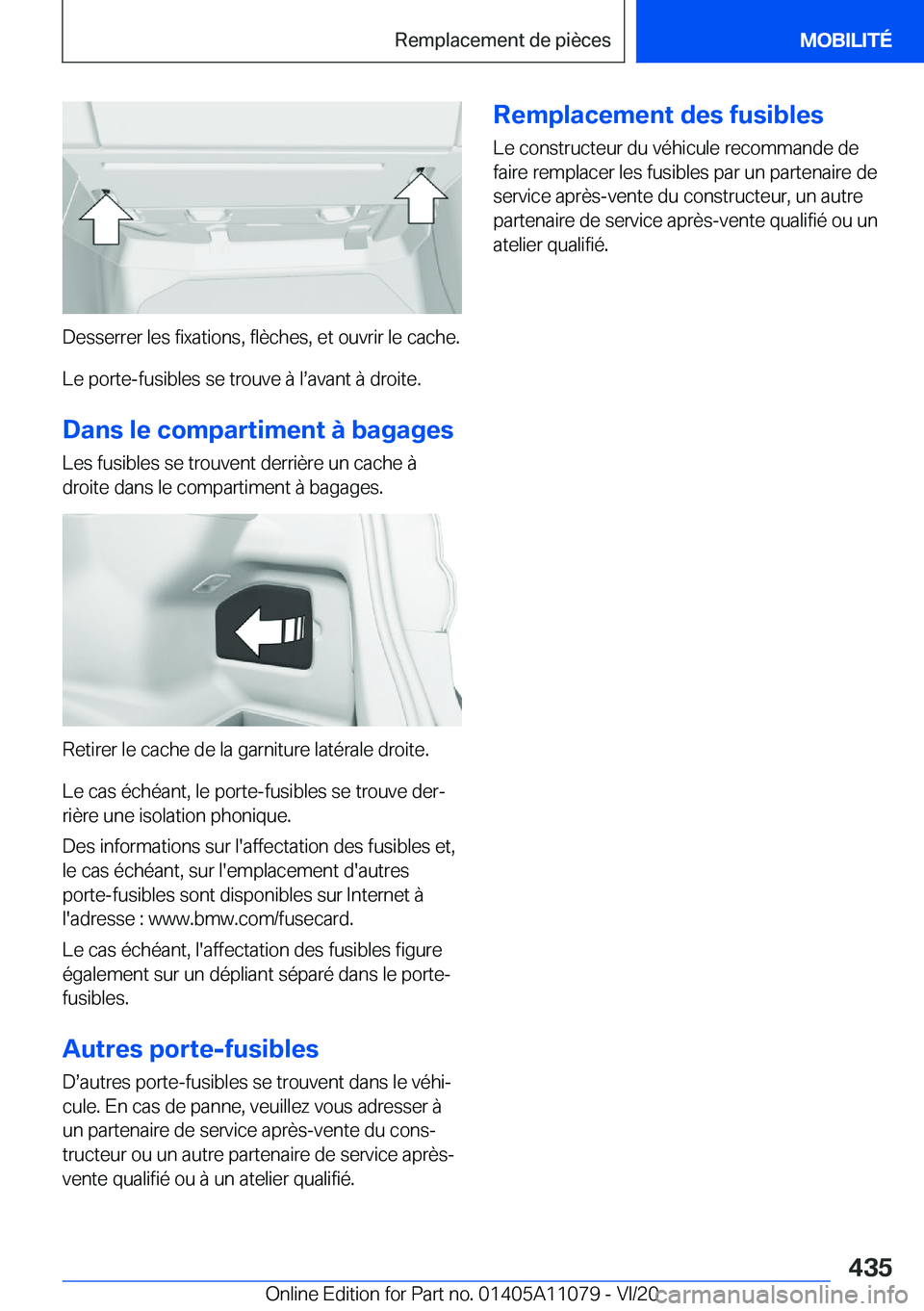 BMW 7 SERIES 2021  Notices Demploi (in French) �D�e�s�s�e�r�r�e�r��l�e�s��f�i�x�a�t�i�o�n�s�,��f�l�è�c�h�e�s�,��e�t��o�u�v�r�i�r��l�e��c�a�c�h�e�.
�L�e��p�o�r�t�e�-�f�u�s�i�b�l�e�s��s�e��t�r�o�u�v�e��