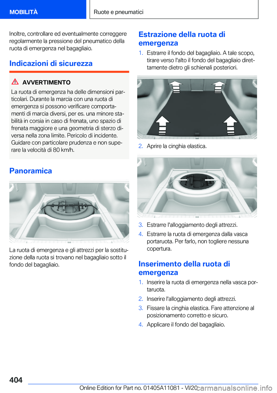 BMW 7 SERIES 2021  Libretti Di Uso E manutenzione (in Italian) �I�n�o�l�t�r�e�,��c�o�n�t�r�o�l�l�a�r�e��e�d��e�v�e�n�t�u�a�l�m�e�n�t�e��c�o�r�r�e�g�g�e�r�e�r�e�g�o�l�a�r�m�e�n�t�e��l�a��p�r�e�s�s�i�o�n�e��d�e�l��p�n�e�u�m�a�t�i�c�o��d�e�l�l�a
�r�u�o�t�a�