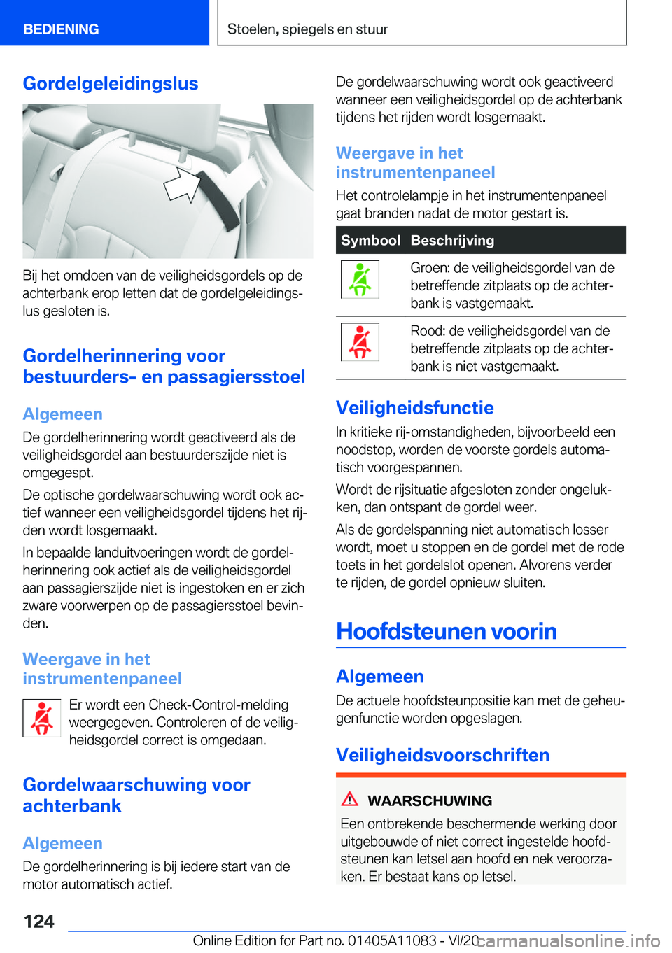 BMW 7 SERIES 2021  Instructieboekjes (in Dutch) �G�o�r�d�e�l�g�e�l�e�i�d�i�n�g�s�l�u�s
�B�i�j��h�e�t��o�m�d�o�e�n��v�a�n��d�e��v�e�i�l�i�g�h�e�i�d�s�g�o�r�d�e�l�s��o�p��d�e
�a�c�h�t�e�r�b�a�n�k��e�r�o�p��l�e�t�t�e�n��d�a�t��d�e��g�o�r�d