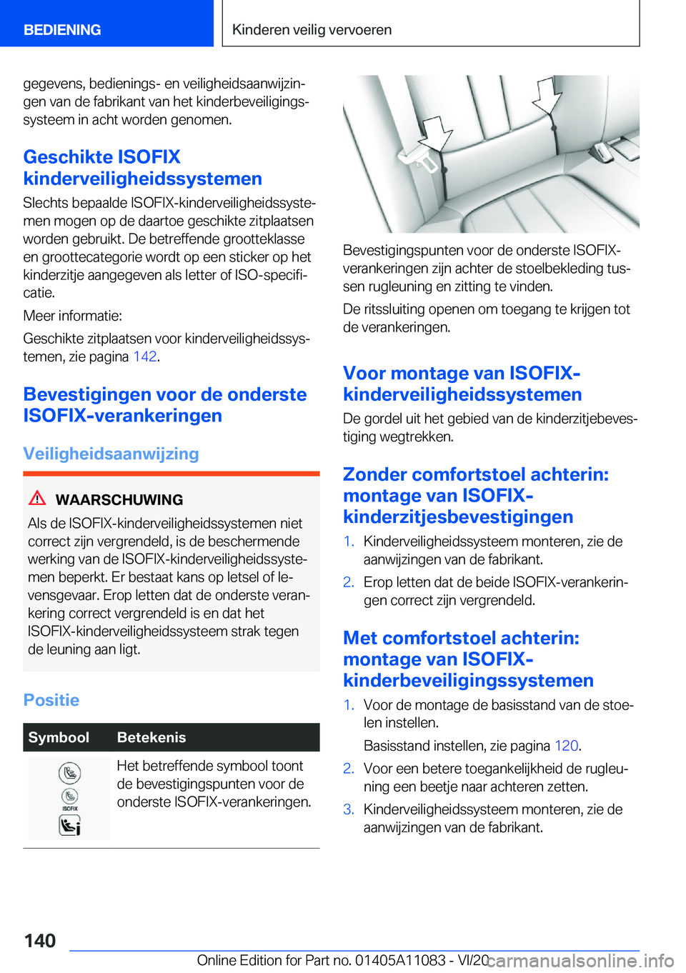 BMW 7 SERIES 2021  Instructieboekjes (in Dutch) �g�e�g�e�v�e�n�s�,��b�e�d�i�e�n�i�n�g�s�-��e�n��v�e�i�l�i�g�h�e�i�d�s�a�a�n�w�i�j�z�i�nj�g�e�n��v�a�n��d�e��f�a�b�r�i�k�a�n�t��v�a�n��h�e�t��k�i�n�d�e�r�b�e�v�e�i�l�i�g�i�n�g�sj�s�y�s�t�e�e
