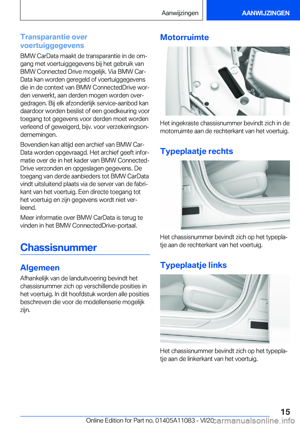 BMW 7 SERIES 2021  Instructieboekjes (in Dutch) �T�r�a�n�s�p�a�r�a�n�t�i�e��o�v�e�r
�v�o�e�r�t�u�i�g�g�e�g�e�v�e�n�s
�B�M�W��C�a�r�D�a�t�a��m�a�a�k�t��d�e��t�r�a�n�s�p�a�r�a�n�t�i�e��i�n��d�e��o�mj
�g�a�n�g��m�e�t��v�o�e�r�t�u�i�g�g�e�g�