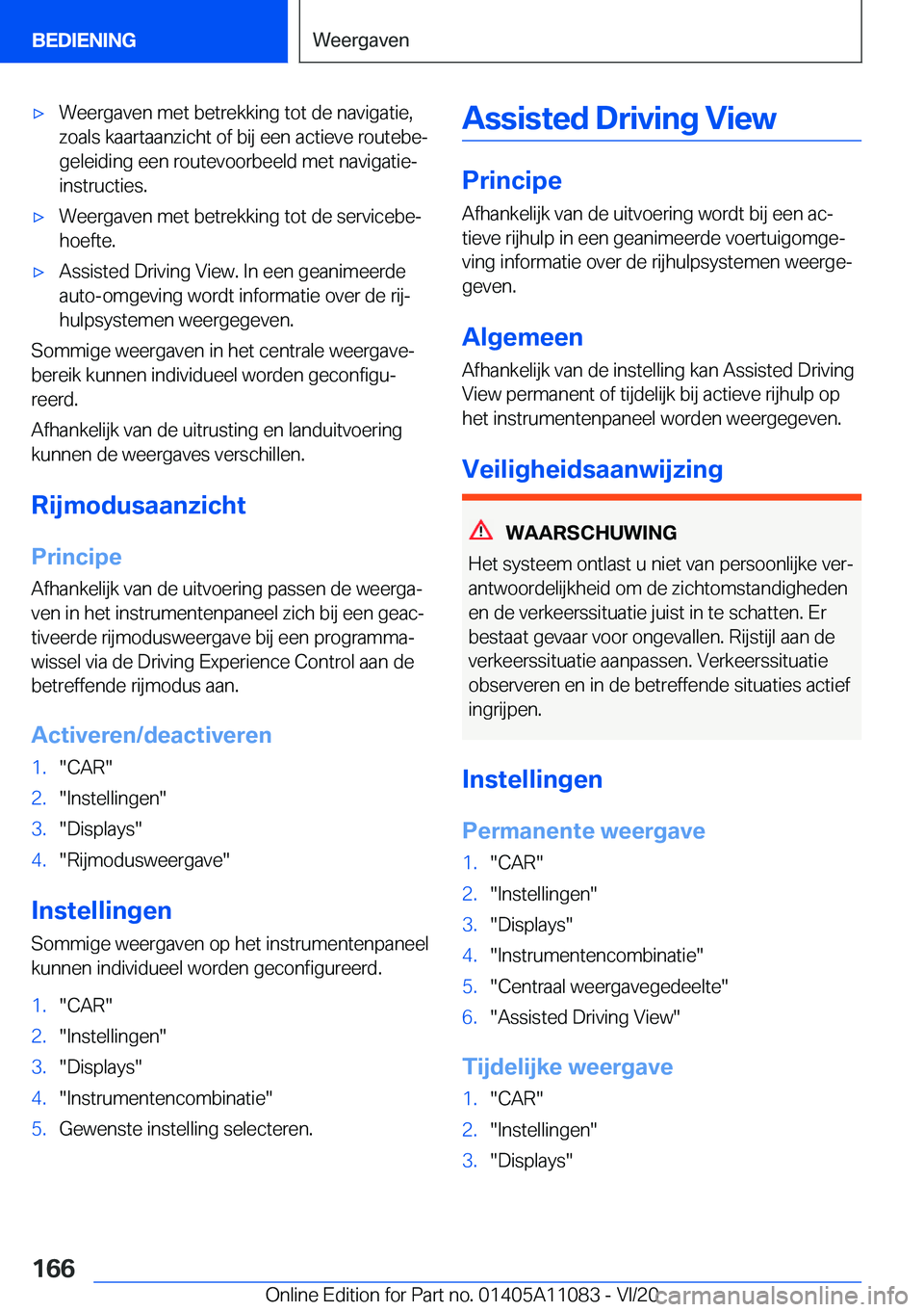 BMW 7 SERIES 2021  Instructieboekjes (in Dutch) 'x�W�e�e�r�g�a�v�e�n��m�e�t��b�e�t�r�e�k�k�i�n�g��t�o�t��d�e��n�a�v�i�g�a�t�i�e�,
�z�o�a�l�s��k�a�a�r�t�a�a�n�z�i�c�h�t��o�f��b�i�j��e�e�n��a�c�t�i�e�v�e��r�o�u�t�e�b�ej �g�e�l�e�i�d�i