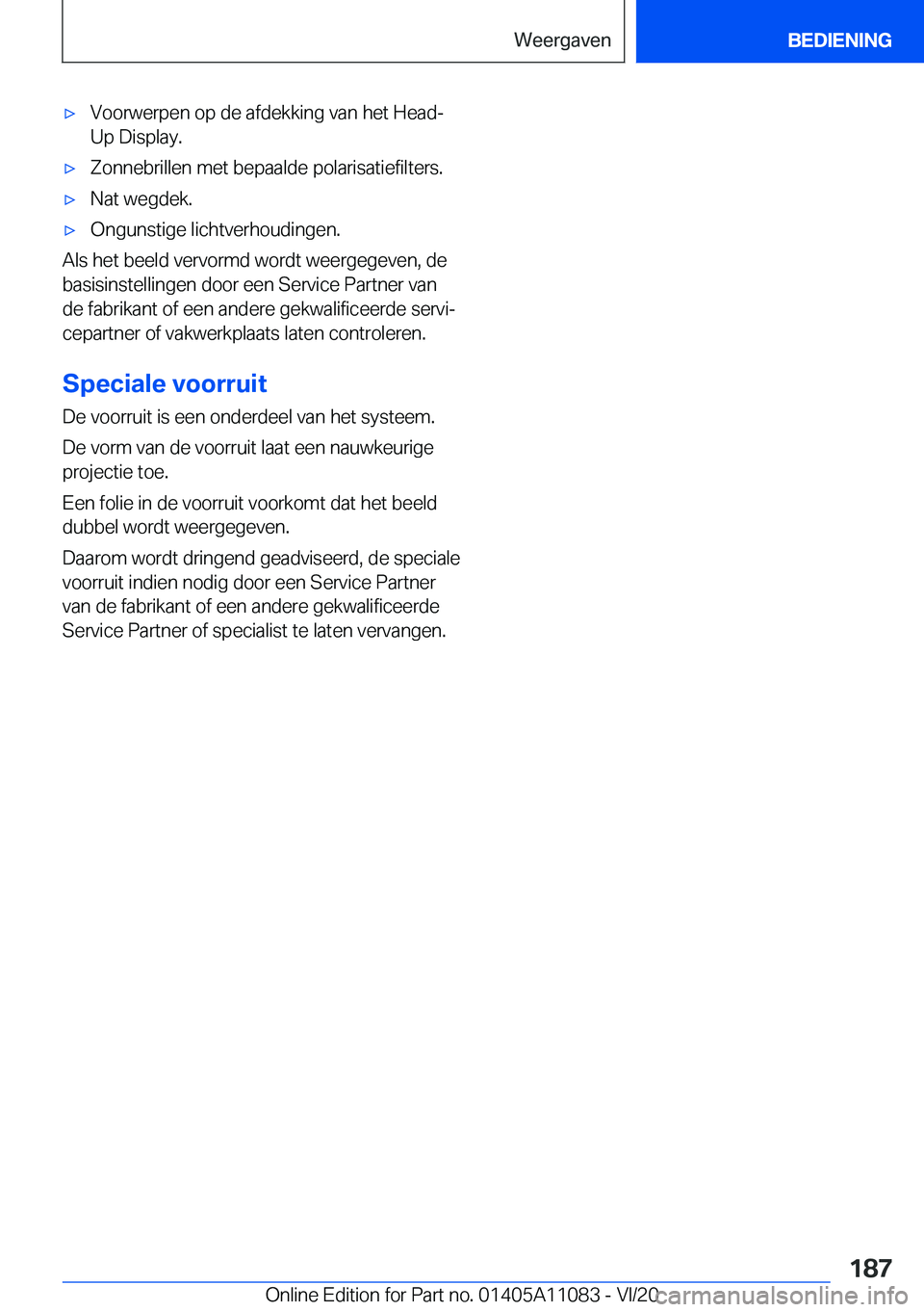 BMW 7 SERIES 2021  Instructieboekjes (in Dutch) 'x�V�o�o�r�w�e�r�p�e�n��o�p��d�e��a�f�d�e�k�k�i�n�g��v�a�n��h�e�t��H�e�a�d�-
�U�p��D�i�s�p�l�a�y�.'x�Z�o�n�n�e�b�r�i�l�l�e�n��m�e�t��b�e�p�a�a�l�d�e��p�o�l�a�r�i�s�a�t�i�e�f�i�l�t�e�