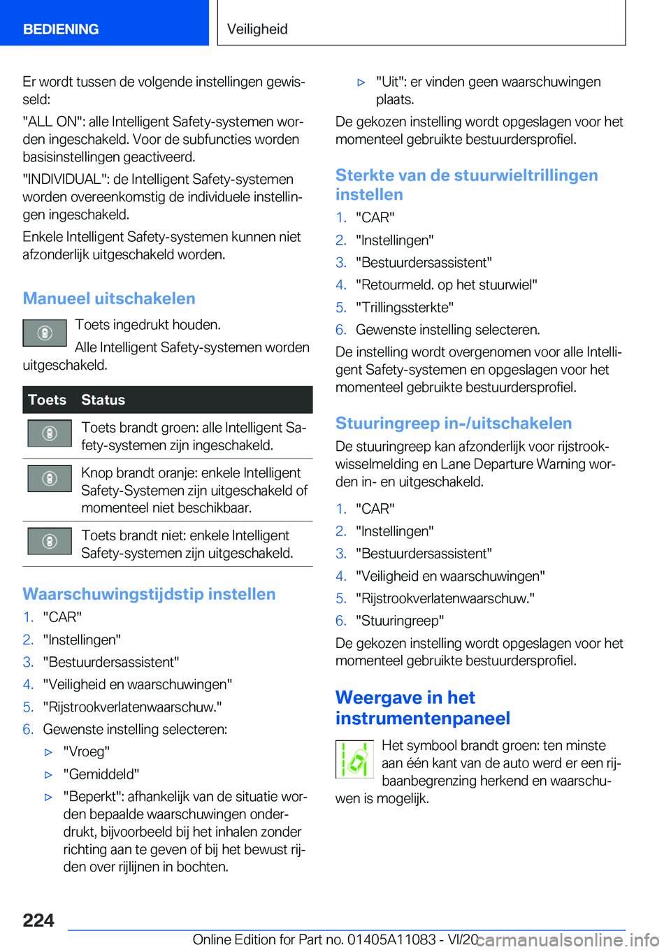BMW 7 SERIES 2021  Instructieboekjes (in Dutch) �E�r��w�o�r�d�t��t�u�s�s�e�n��d�e��v�o�l�g�e�n�d�e��i�n�s�t�e�l�l�i�n�g�e�n��g�e�w�i�sj
�s�e�l�d�:
��A�L�L��O�N��:��a�l�l�e��I�n�t�e�l�l�i�g�e�n�t��S�a�f�e�t�y�-�s�y�s�t�e�m�e�n��w�o�rj
