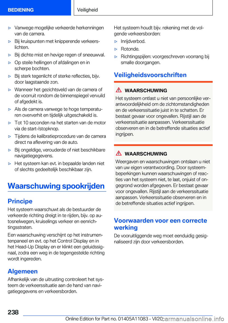 BMW 7 SERIES 2021  Instructieboekjes (in Dutch) 'x�V�a�n�w�e�g�e��m�o�g�e�l�i�j�k�e��v�e�r�k�e�e�r�d�e��h�e�r�k�e�n�n�i�n�g�e�n�v�a�n��d�e��c�a�m�e�r�a�.'x�B�i�j��k�r�u�i�s�p�u�n�t�e�n��m�e�t��k�n�i�p�p�e�r�e�n�d�e��v�e�r�k�e�e�r�s