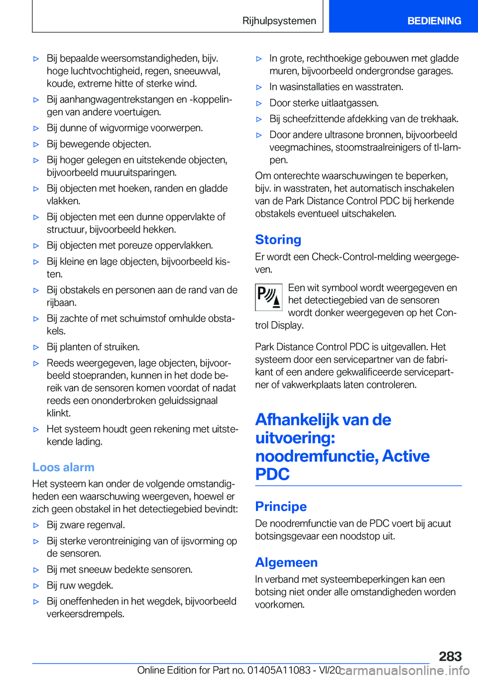 BMW 7 SERIES 2021  Instructieboekjes (in Dutch) 'x�B�i�j��b�e�p�a�a�l�d�e��w�e�e�r�s�o�m�s�t�a�n�d�i�g�h�e�d�e�n�,��b�i�j�v�.�h�o�g�e��l�u�c�h�t�v�o�c�h�t�i�g�h�e�i�d�,��r�e�g�e�n�,��s�n�e�e�u�w�v�a�l�,
�k�o�u�d�e�,��e�x�t�r�e�m�e��h�i�
