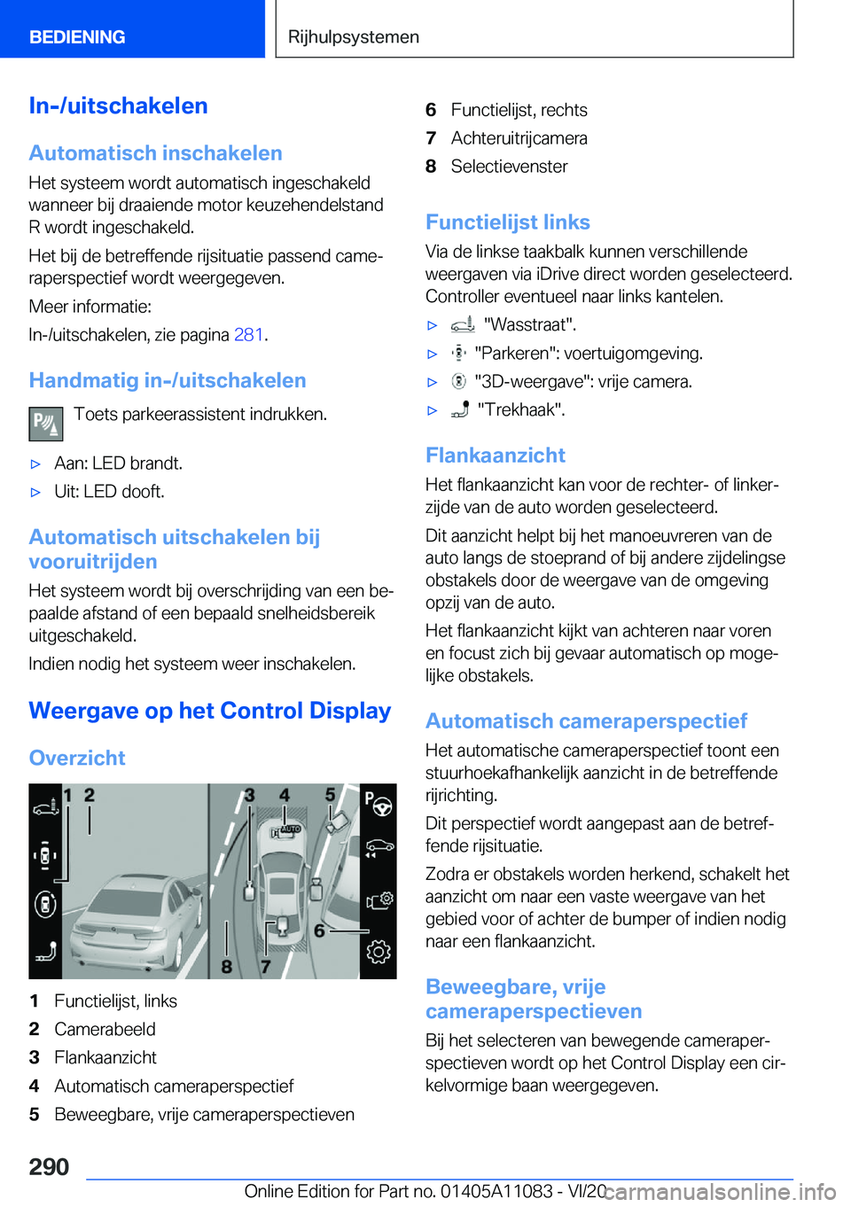 BMW 7 SERIES 2021  Instructieboekjes (in Dutch) �I�n�-�/�u�i�t�s�c�h�a�k�e�l�e�n
�A�u�t�o�m�a�t�i�s�c�h��i�n�s�c�h�a�k�e�l�e�n �H�e�t��s�y�s�t�e�e�m��w�o�r�d�t��a�u�t�o�m�a�t�i�s�c�h��i�n�g�e�s�c�h�a�k�e�l�d
�w�a�n�n�e�e�r��b�i�j��d�r�a�a�i�