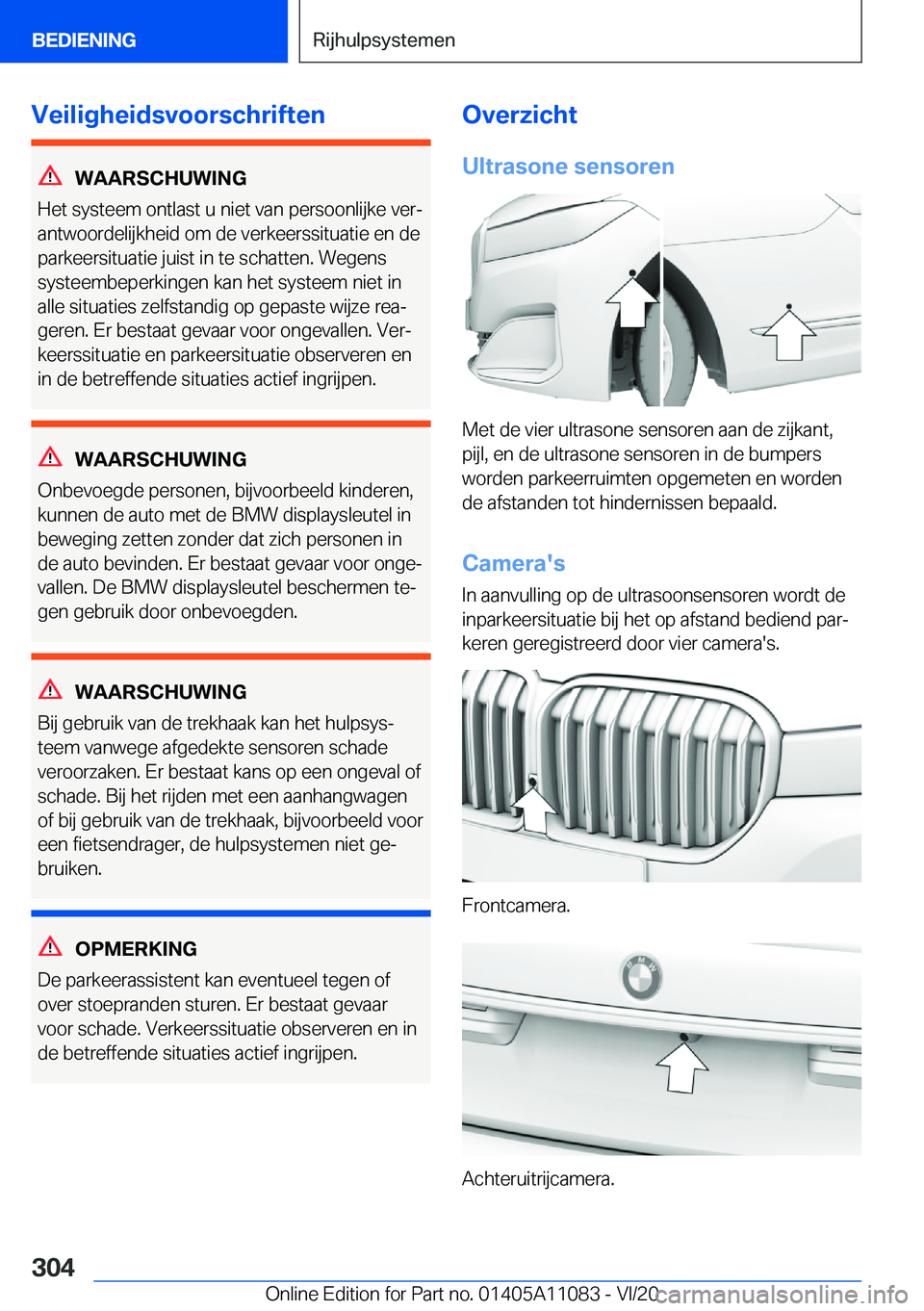 BMW 7 SERIES 2021  Instructieboekjes (in Dutch) �V�e�i�l�i�g�h�e�i�d�s�v�o�o�r�s�c�h�r�i�f�t�e�n
�W�A�A�R�S�C�H�U�W�I�N�G
�H�e�t��s�y�s�t�e�e�m��o�n�t�l�a�s�t��u��n�i�e�t��v�a�n��p�e�r�s�o�o�n�l�i�j�k�e��v�e�rj
�a�n�t�w�o�o�r�d�e�l�i�j�k�h�