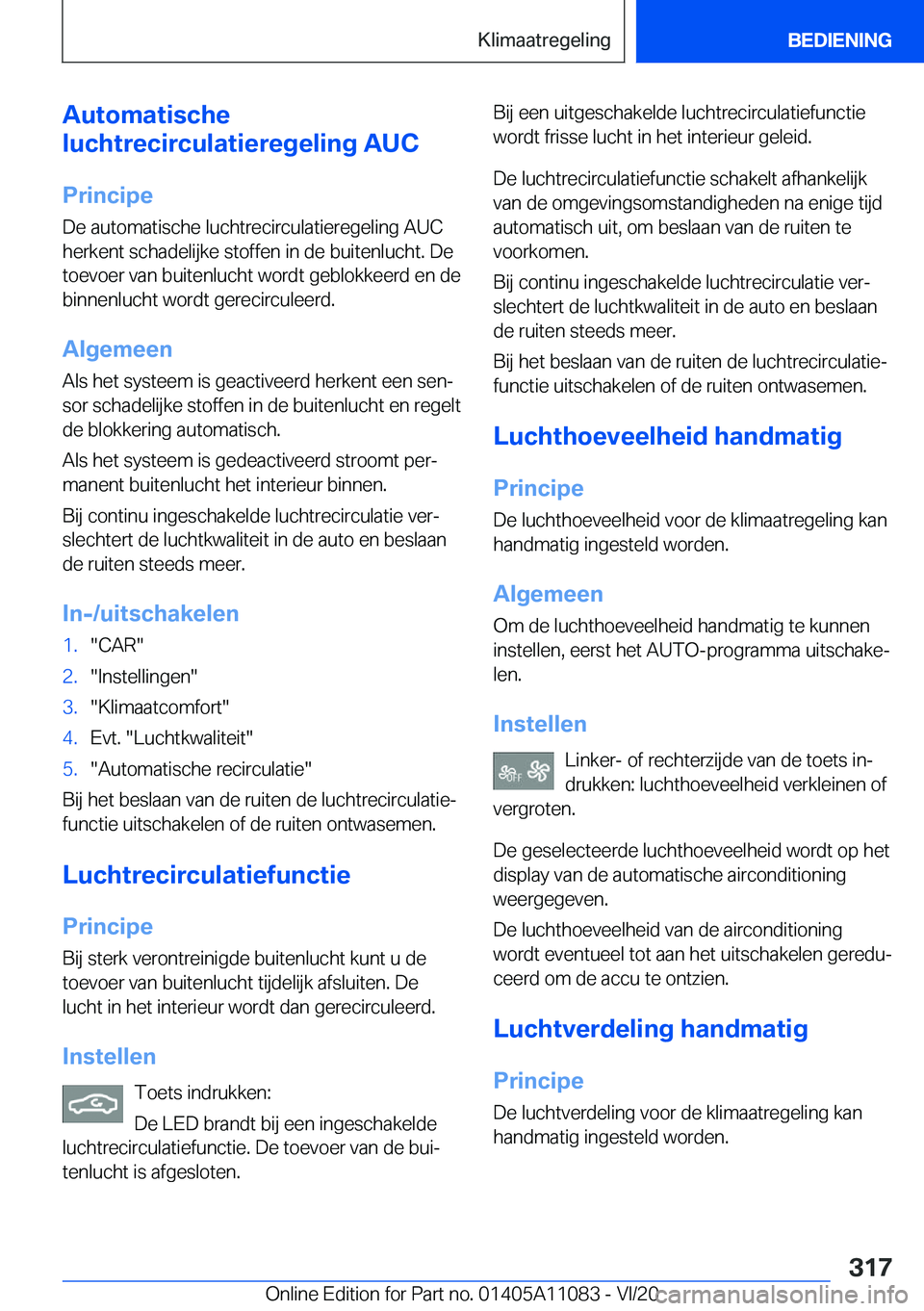 BMW 7 SERIES 2021  Instructieboekjes (in Dutch) �A�u�t�o�m�a�t�i�s�c�h�e
�l�u�c�h�t�r�e�c�i�r�c�u�l�a�t�i�e�r�e�g�e�l�i�n�g��A�U�C
�P�r�i�n�c�i�p�e �D�e��a�u�t�o�m�a�t�i�s�c�h�e��l�u�c�h�t�r�e�c�i�r�c�u�l�a�t�i�e�r�e�g�e�l�i�n�g��A�U�C
�h�e�r�k