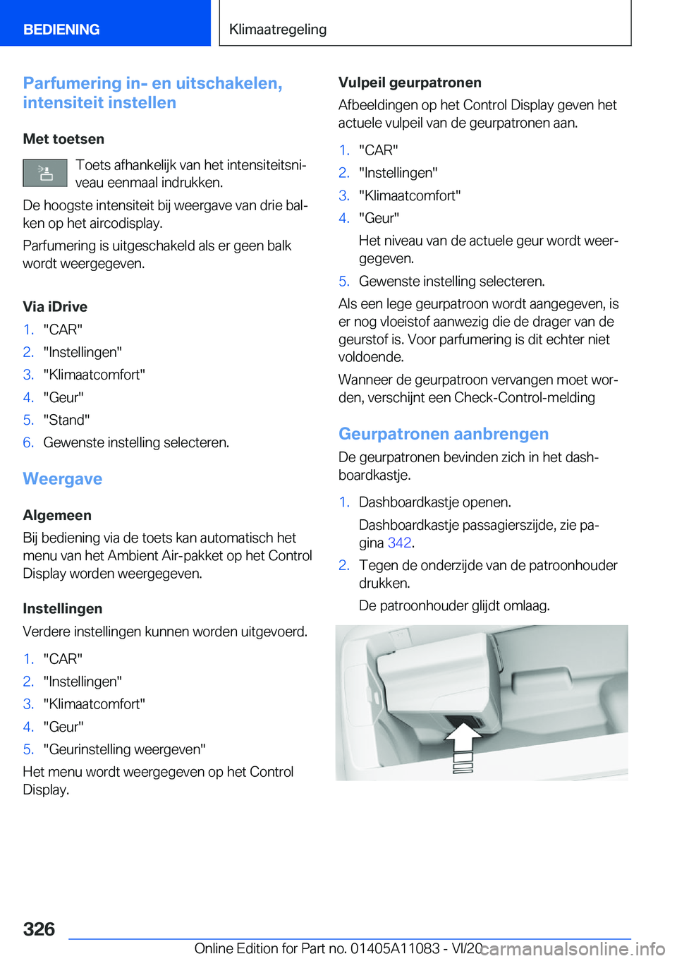 BMW 7 SERIES 2021  Instructieboekjes (in Dutch) �P�a�r�f�u�m�e�r�i�n�g��i�n�-��e�n��u�i�t�s�c�h�a�k�e�l�e�n�,
�i�n�t�e�n�s�i�t�e�i�t��i�n�s�t�e�l�l�e�n
�M�e�t��t�o�e�t�s�e�n �T�o�e�t�s��a�f�h�a�n�k�e�l�i�j�k��v�a�n��h�e�t��i�n�t�e�n�s�i�t�